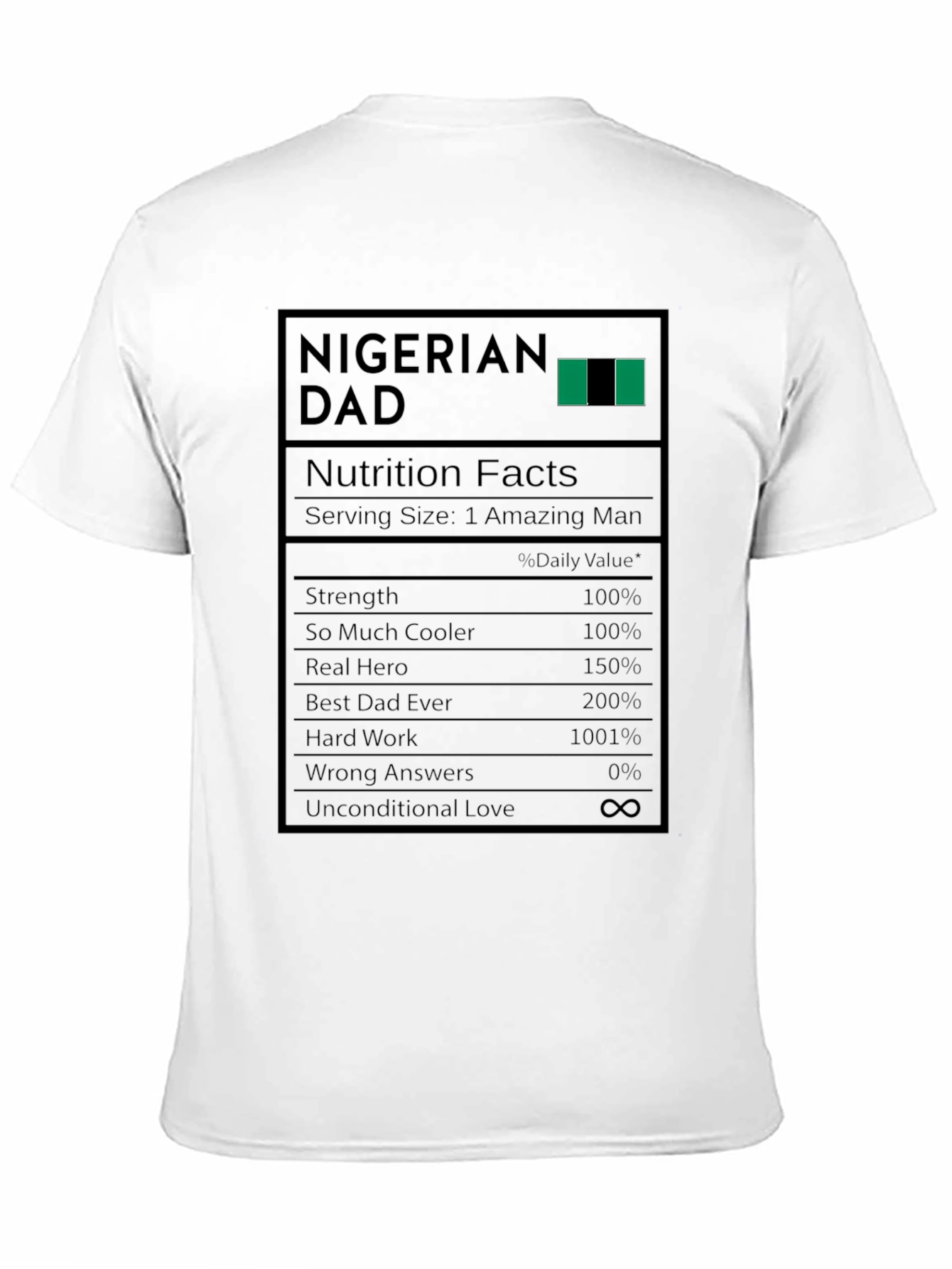 Nigerian Dad Nutrition Facts Graphic T-Shirt
