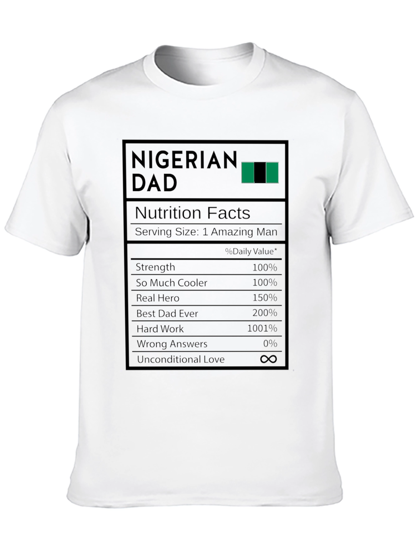 Nigerian Dad Nutrition Facts Graphic T-Shirt