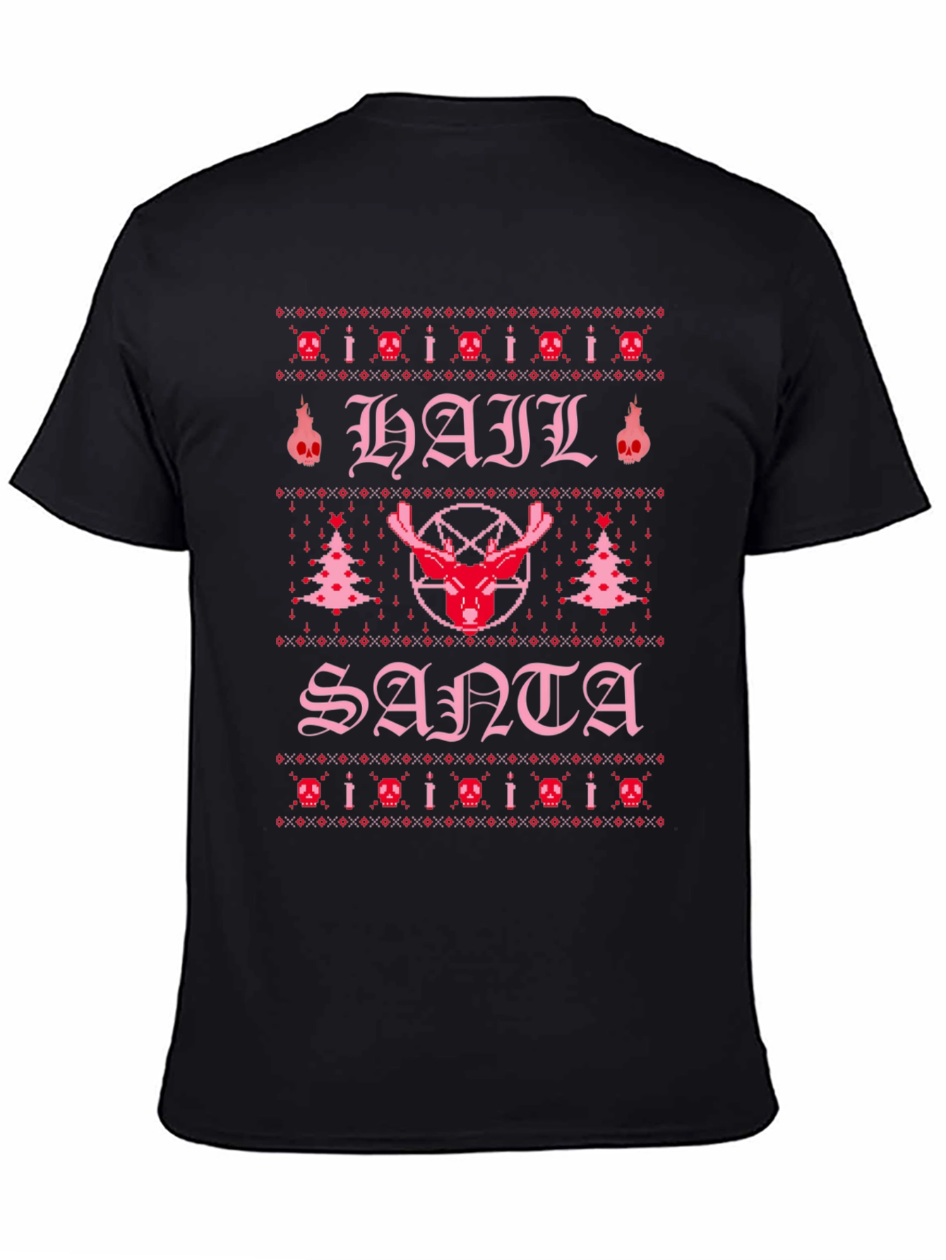 Hail Santa Ugly Christmas T-Shirt - Funny Holiday Tee