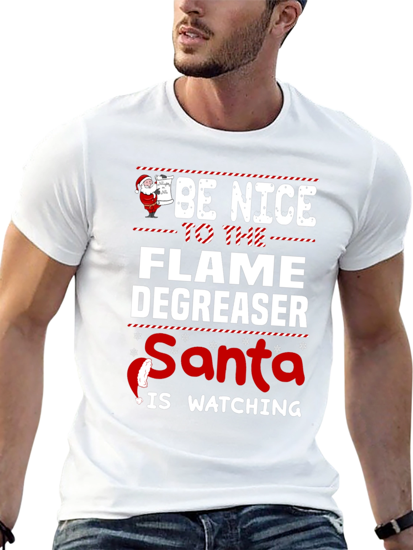Be Nice to the Flame Degreaser Santa T-Shirt