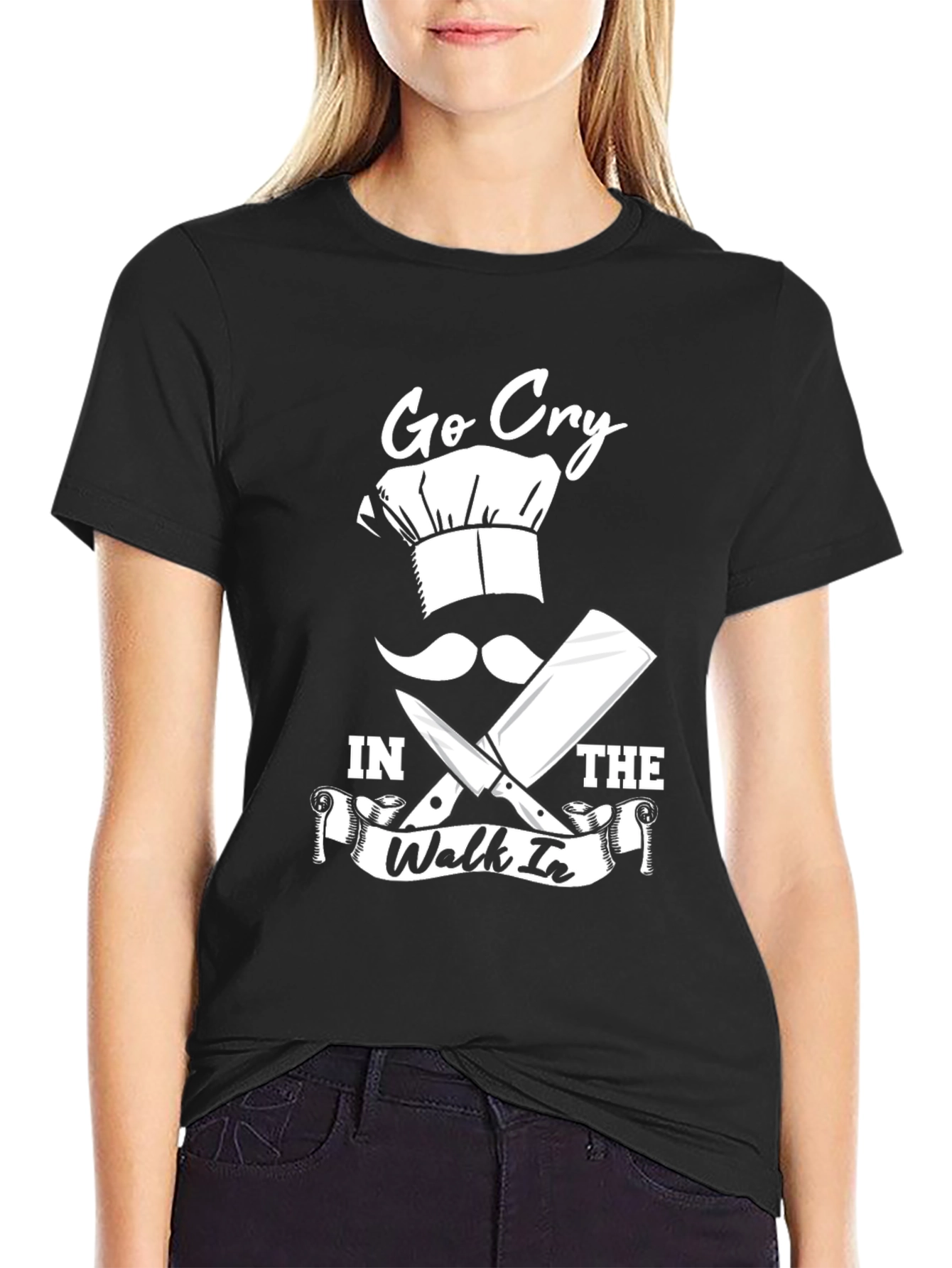 Go Cry in the Walk-in Chef Humor T-Shirt