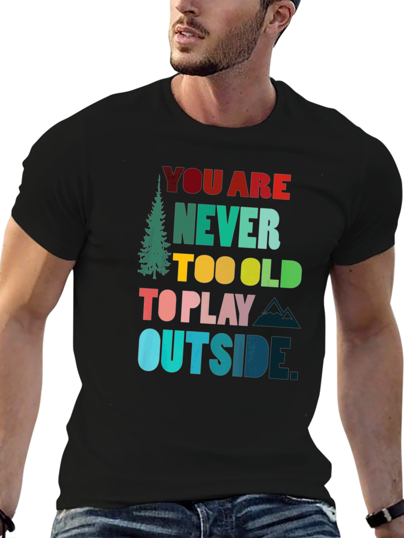 Never Too Old to Play Outside Graphic T-Shirt