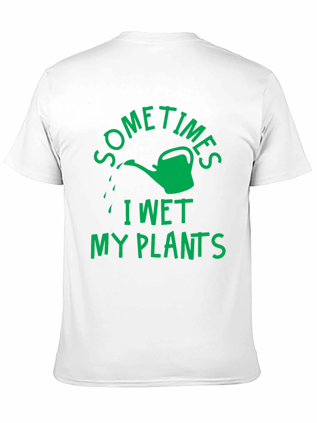 Funny Garden T-Shirt - I Wet My Plants Tee