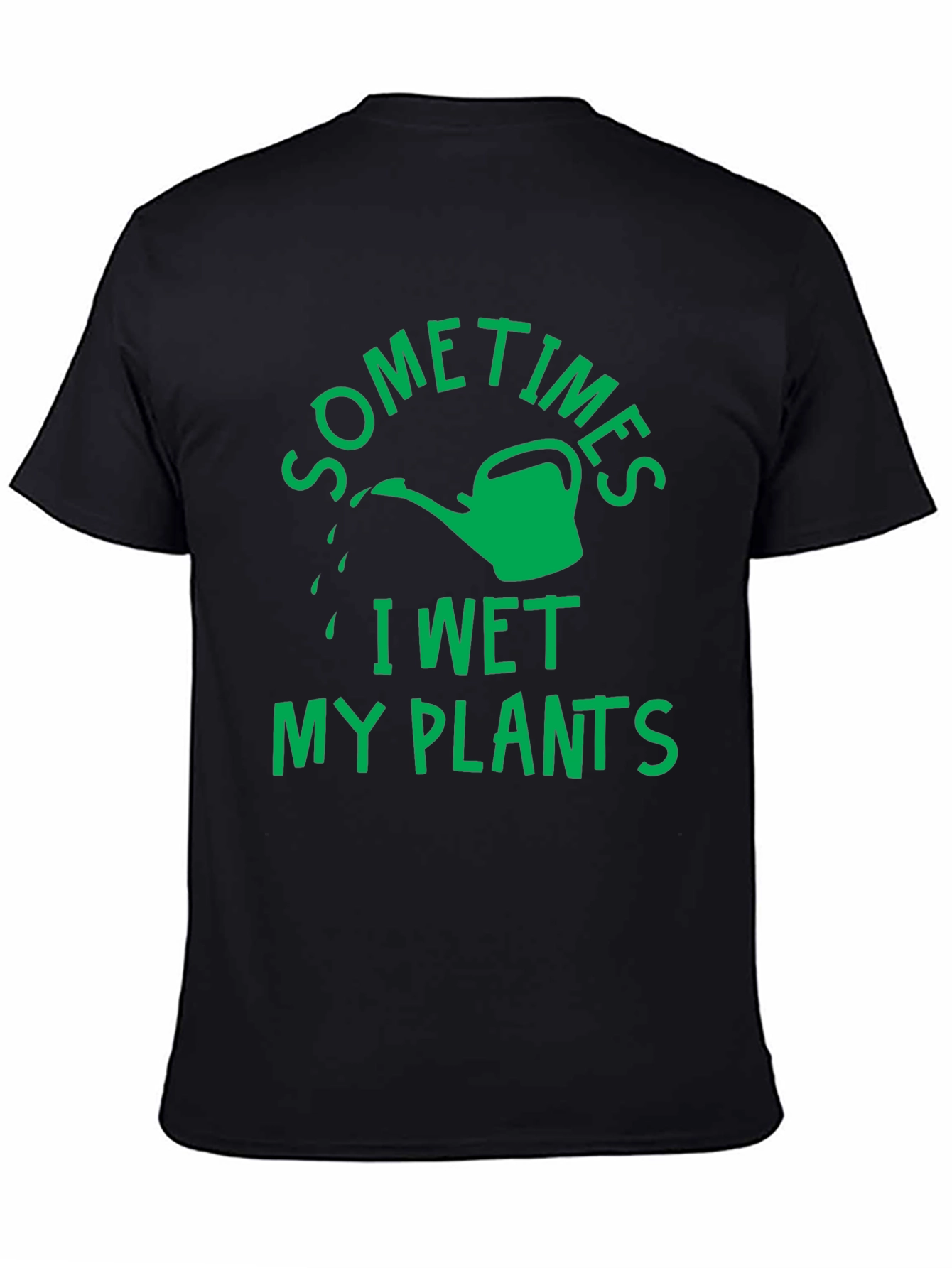 Funny Garden T-Shirt - I Wet My Plants Tee