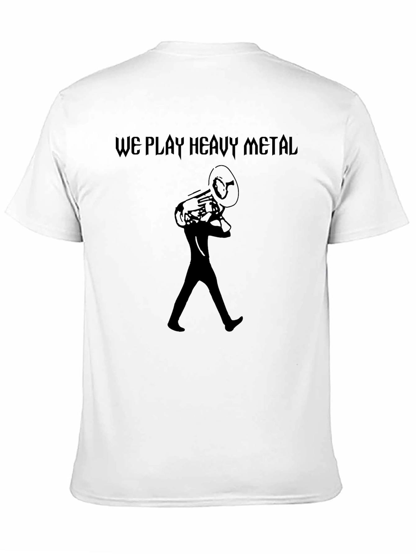 We Play Heavy Metal T-Shirt