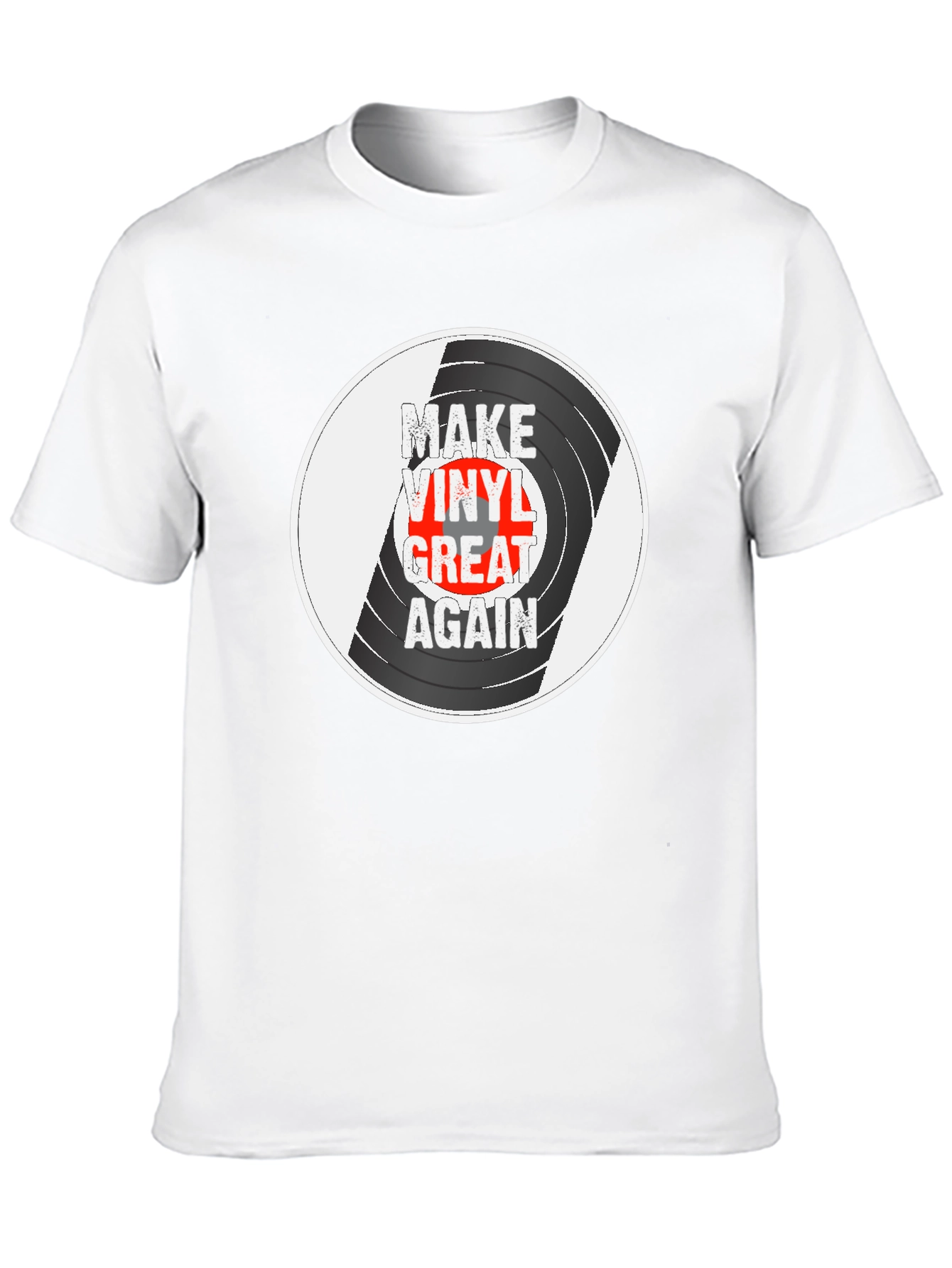 Make Vinyl Great Again T-Shirt
