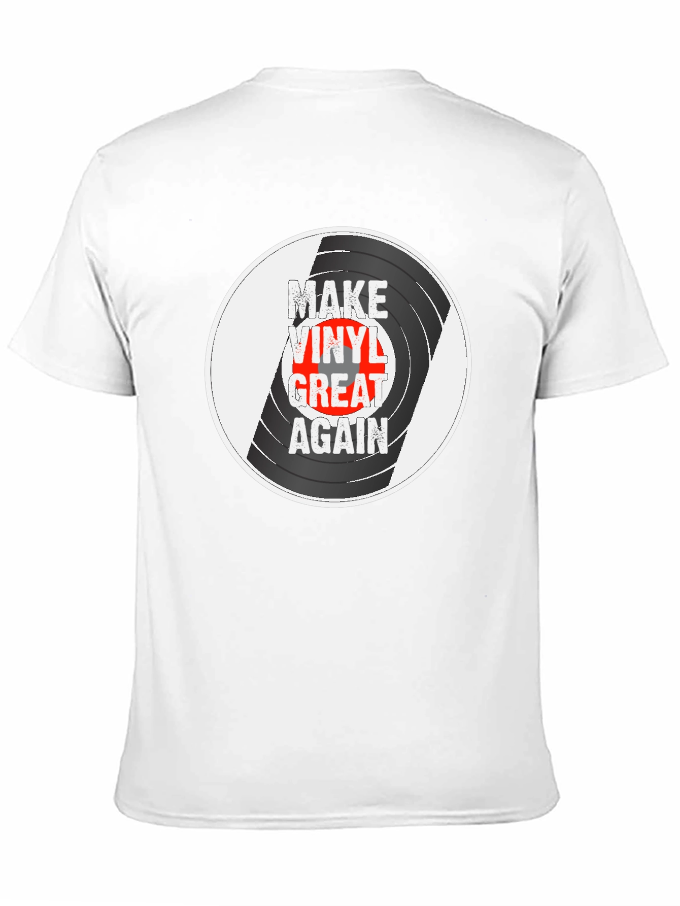 Make Vinyl Great Again T-Shirt
