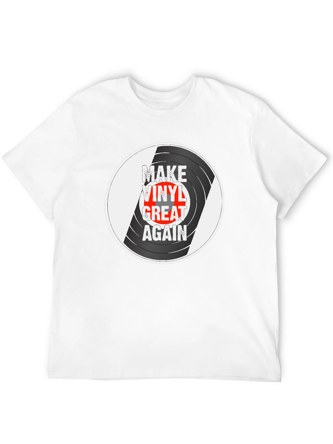Make Vinyl Great Again T-Shirt
