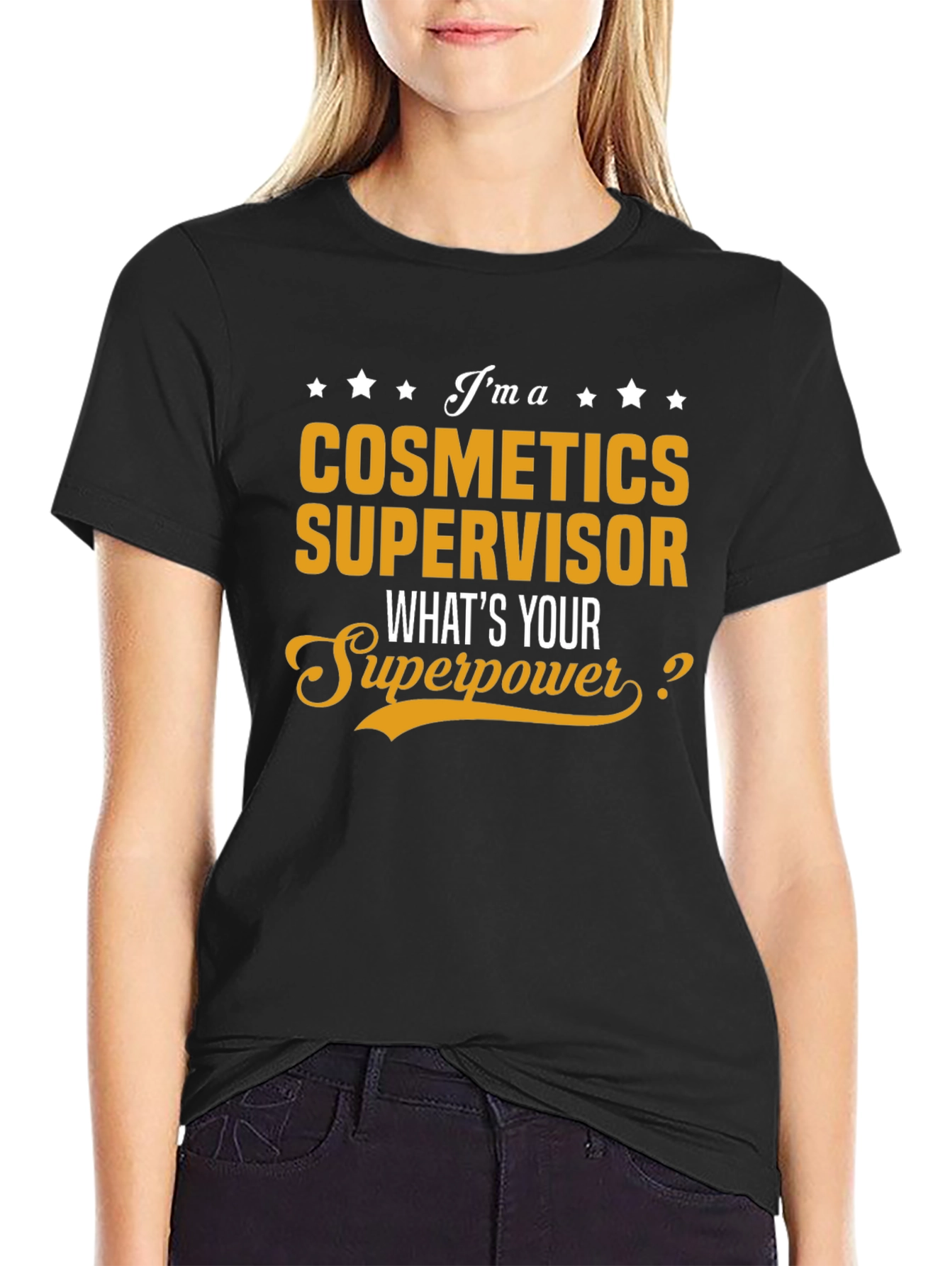 Cosmetics Supervisor Superpower T-Shirt