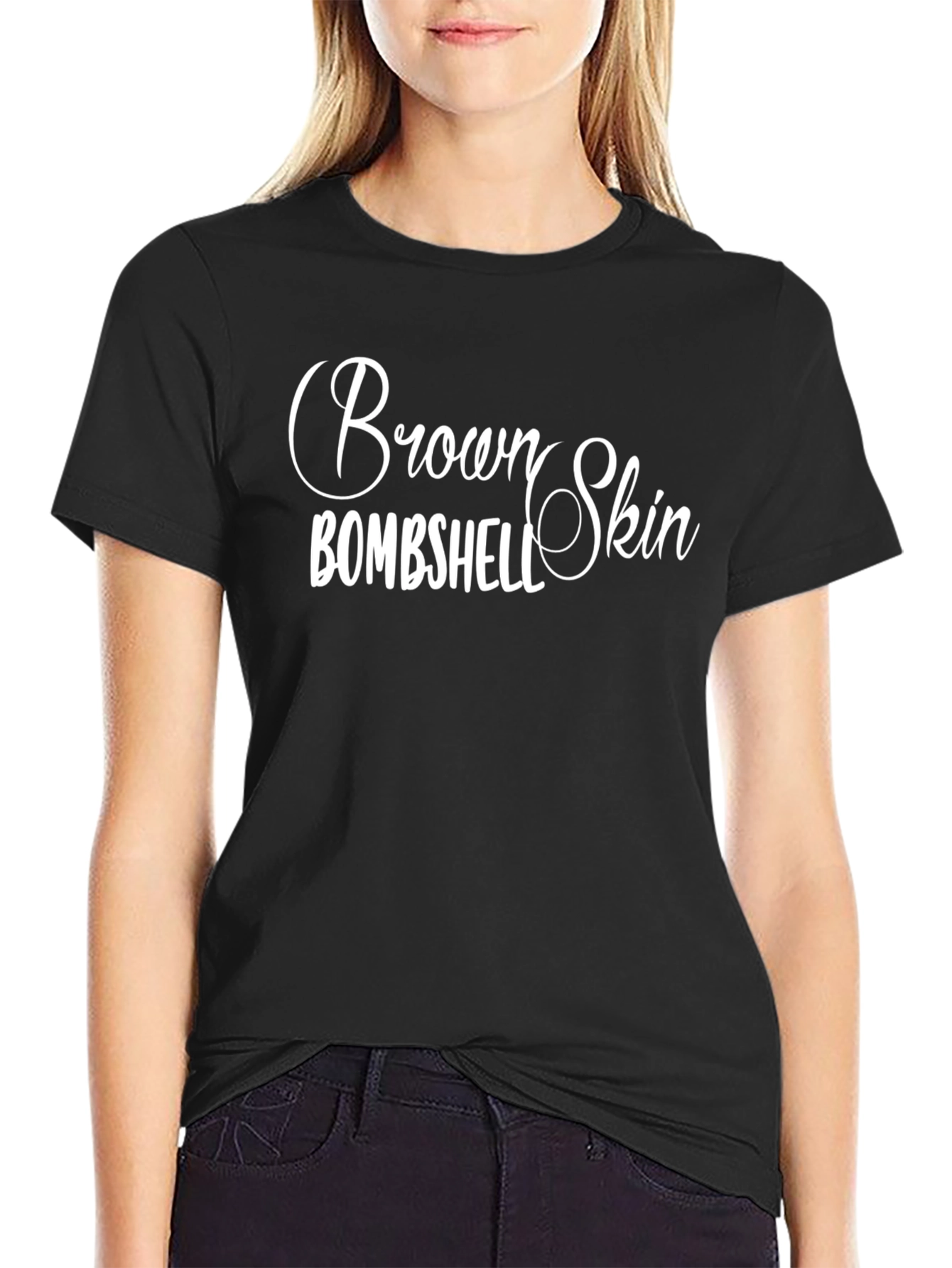 Brown Skin Bombshell T-Shirt - Stylish Graphic Tee