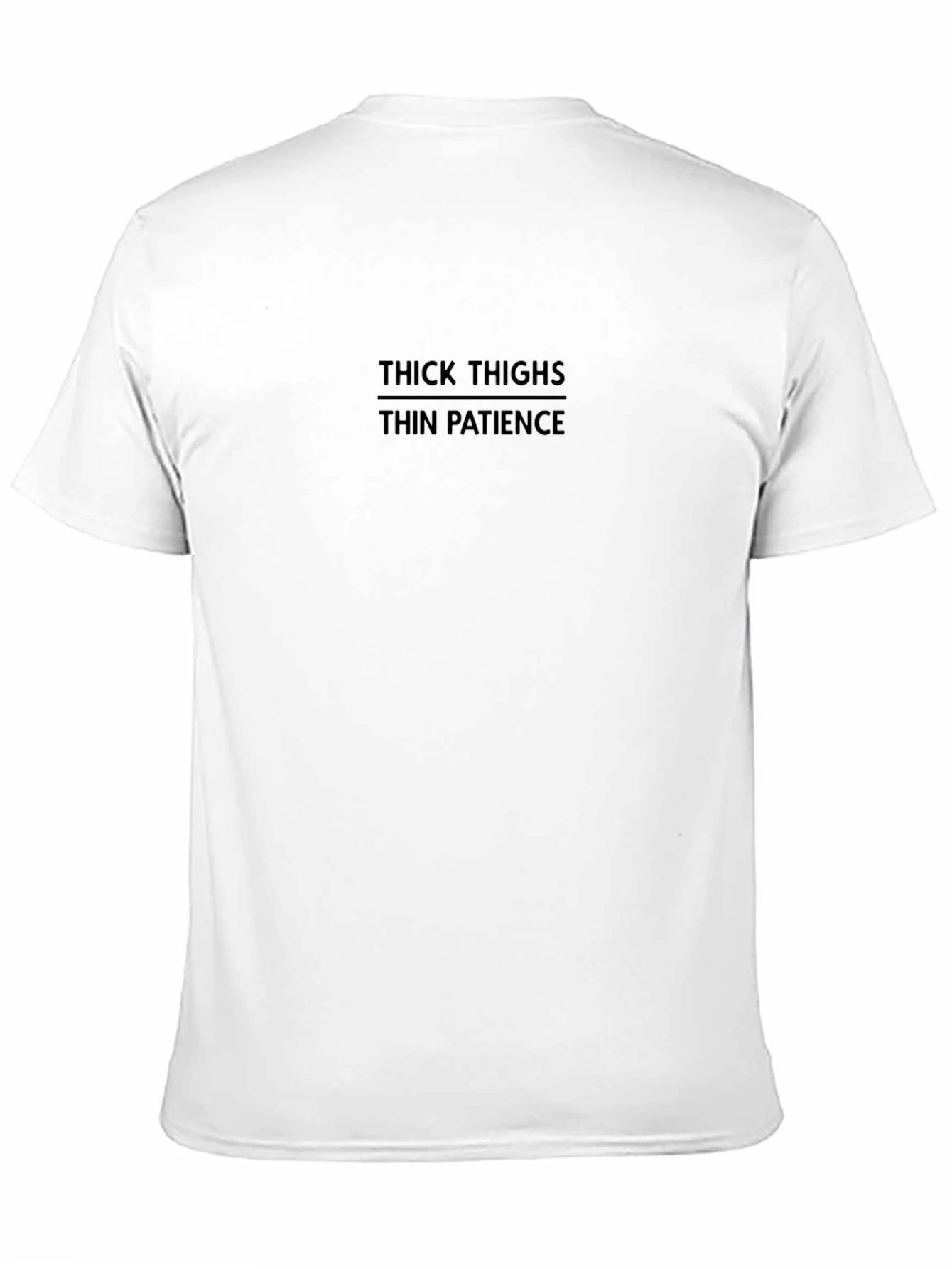 Humorous Black T-Shirt - Thick Thighs Thin Patience
