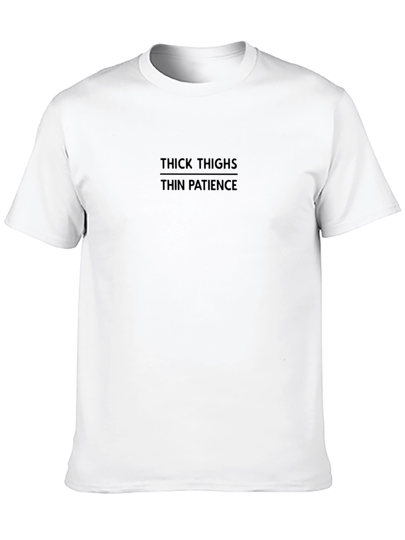 Humorous Black T-Shirt - Thick Thighs Thin Patience
