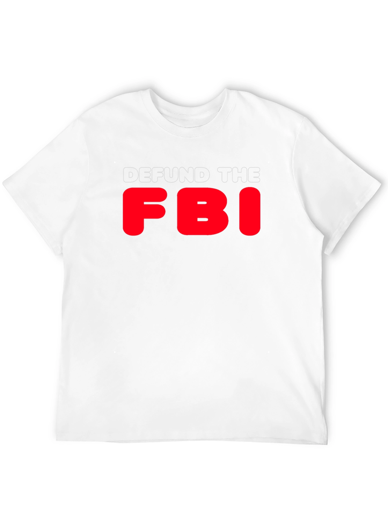 Defund the FBI Graphic Tee - Political Statement T-Shirt
