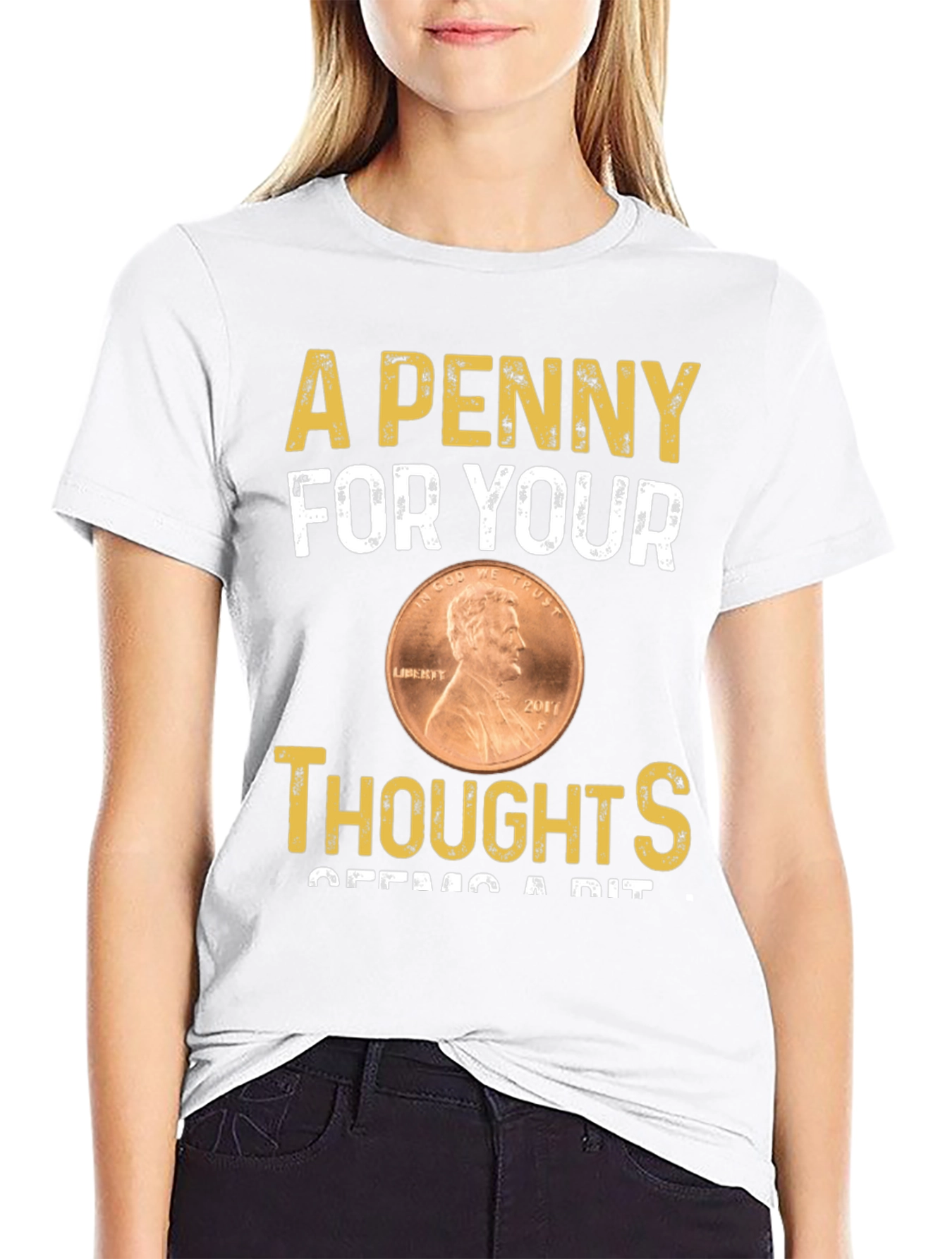 Penny For Your Thoughts T-Shirt