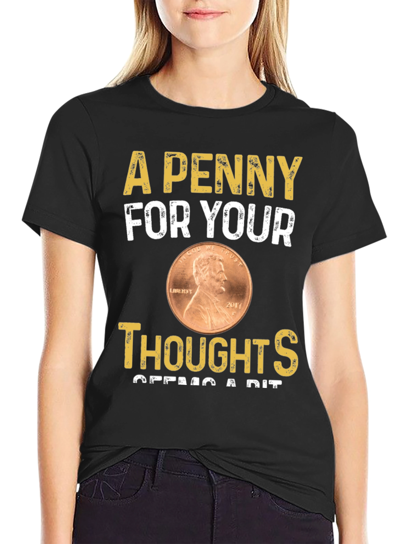 Penny For Your Thoughts T-Shirt