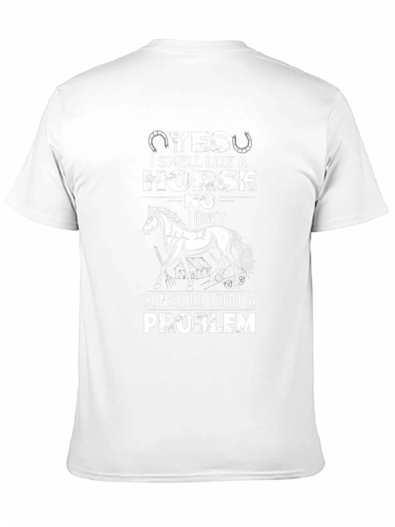 Yes I Smell Like A Horse T-Shirt