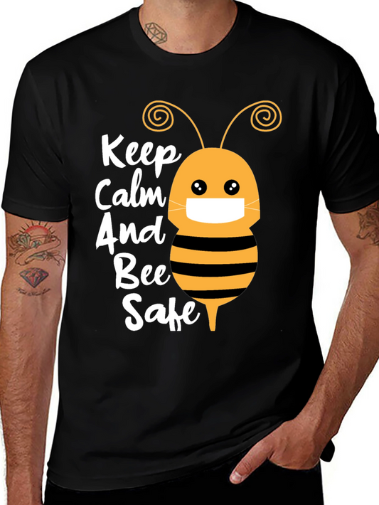 Keep Calm and Bee Safe Graphic T-Shirt