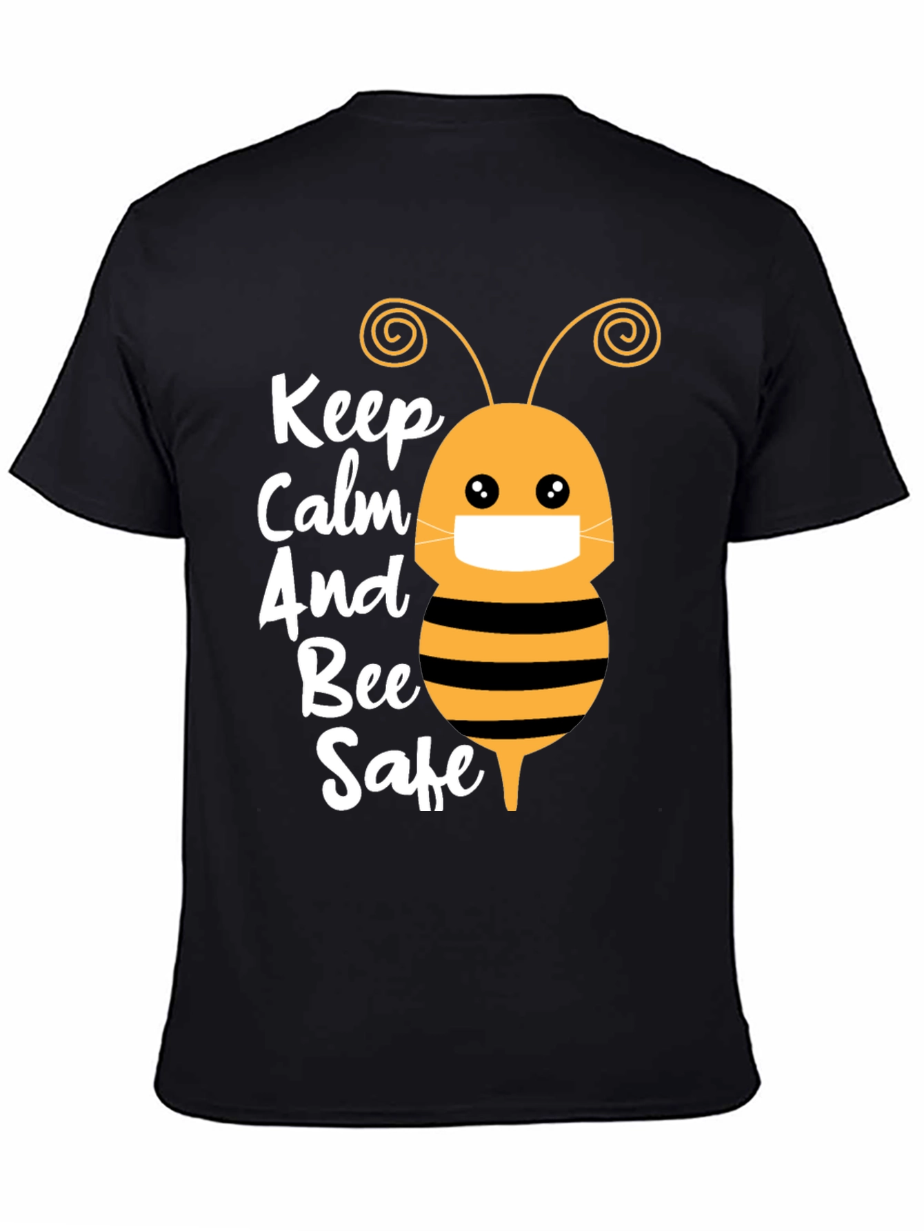 Keep Calm and Bee Safe Graphic T-Shirt