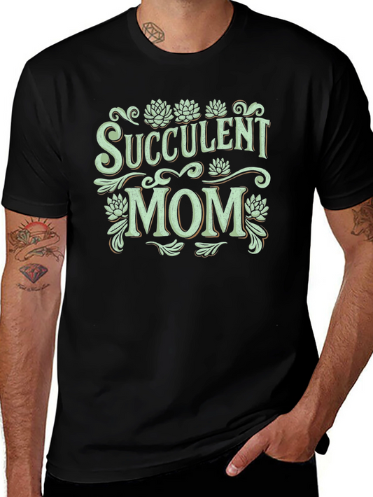 Succulent Mom Graphic Tee
