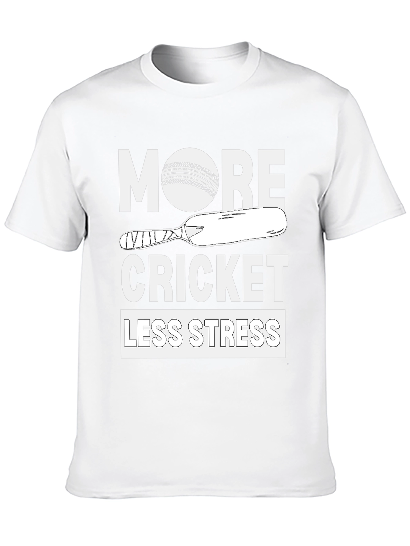 More Cricket Less Stress Tee