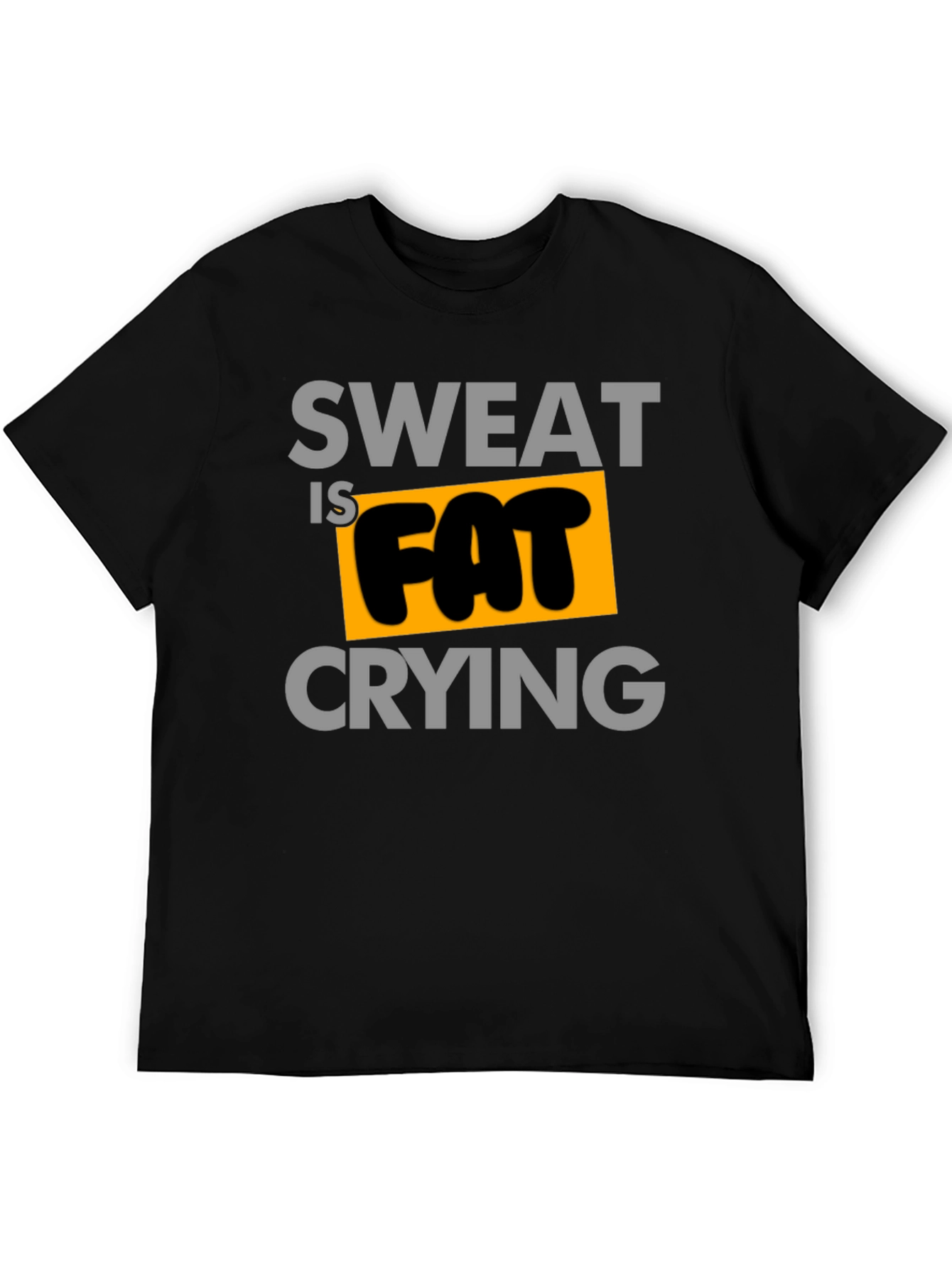 Sweat is Fat Crying Graphic Tee - Black