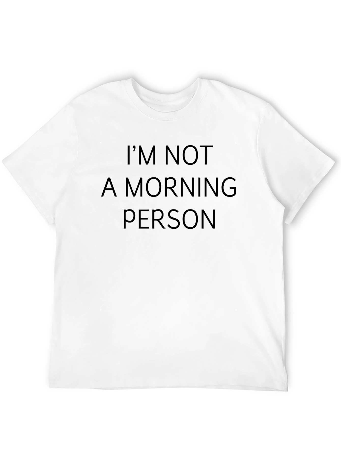 Im Not A Morning Person Black T-Shirt