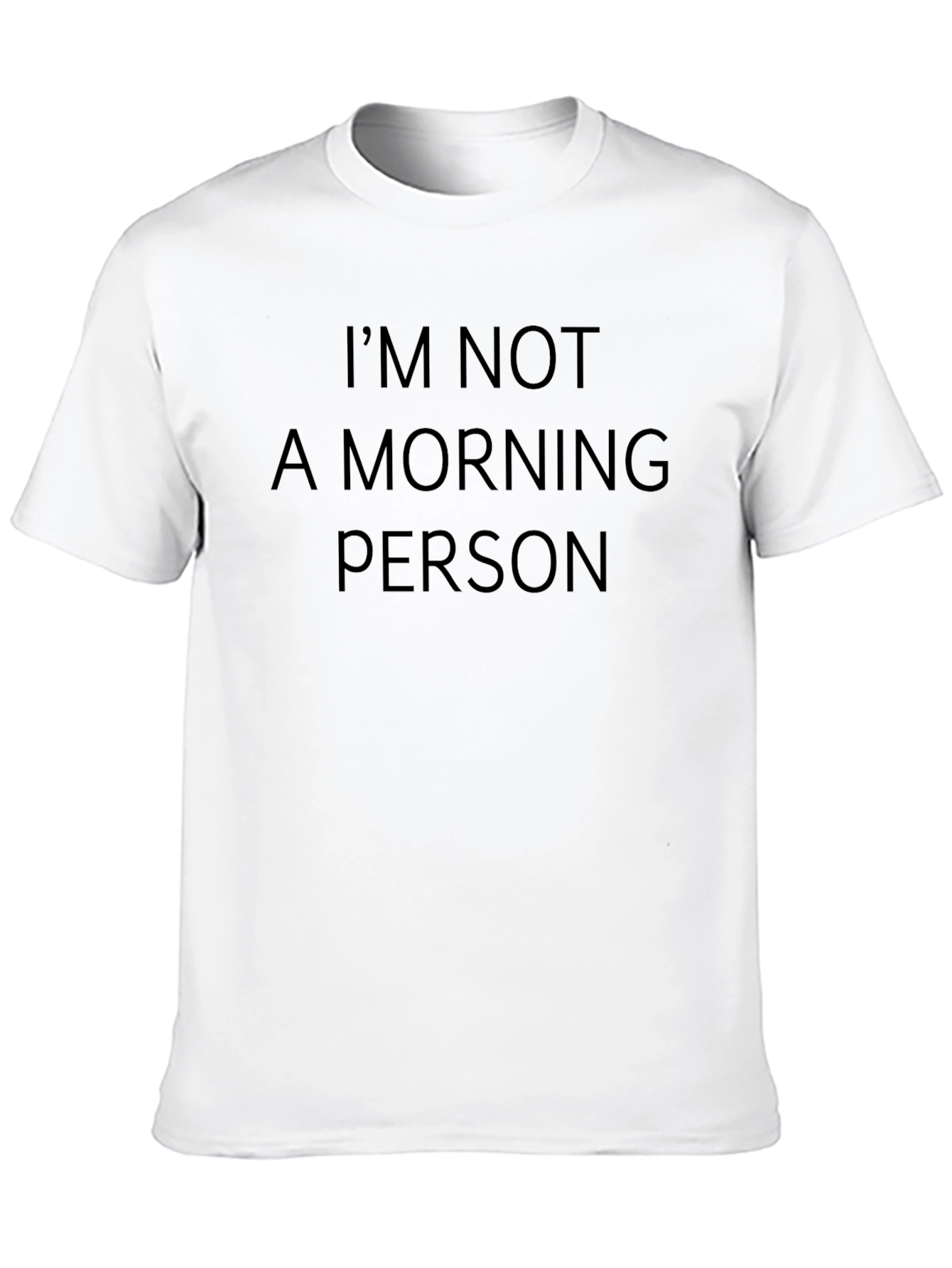 Im Not A Morning Person Black T-Shirt