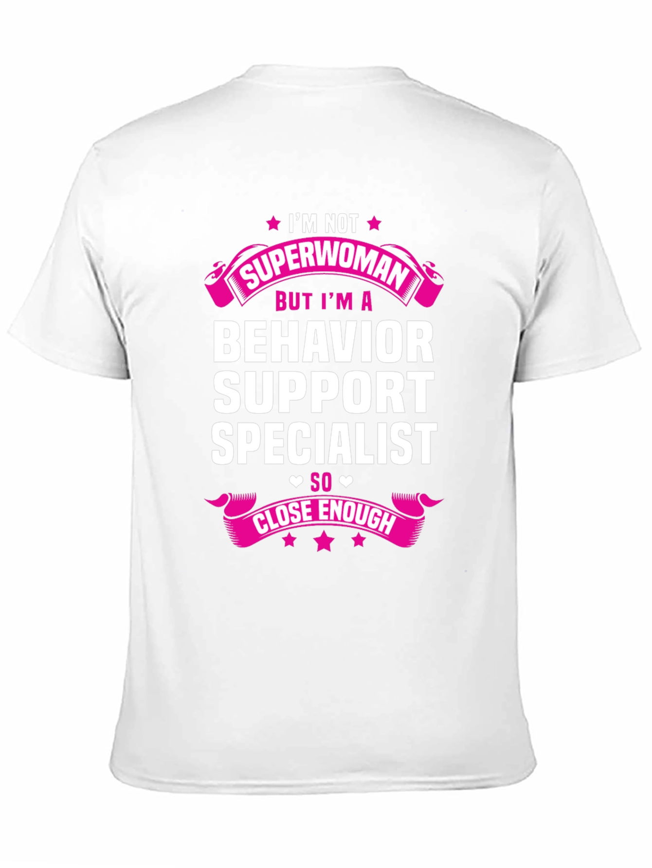 Behavior Support Specialist T-Shirt