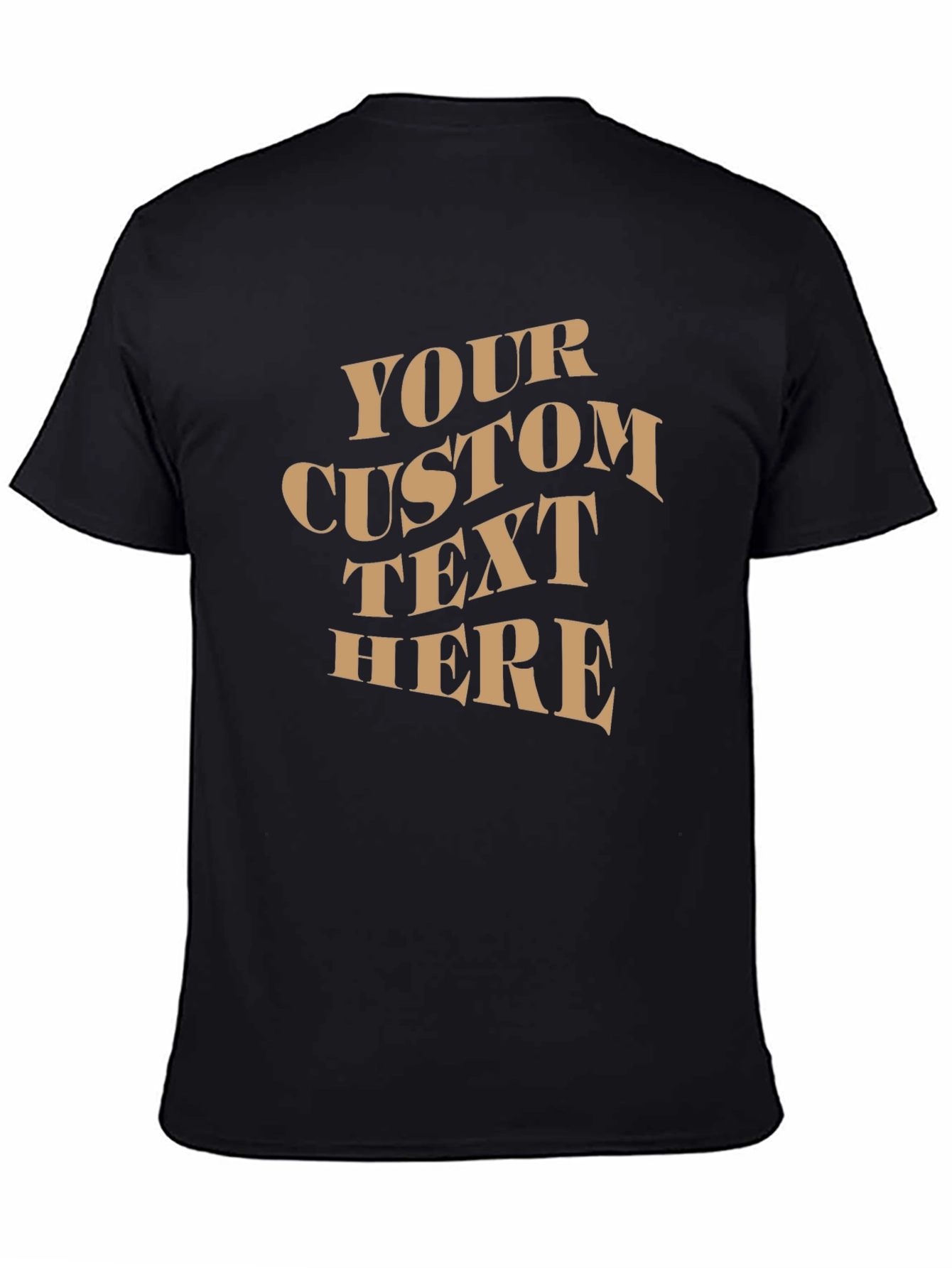 Custom Text T-Shirt - Black
