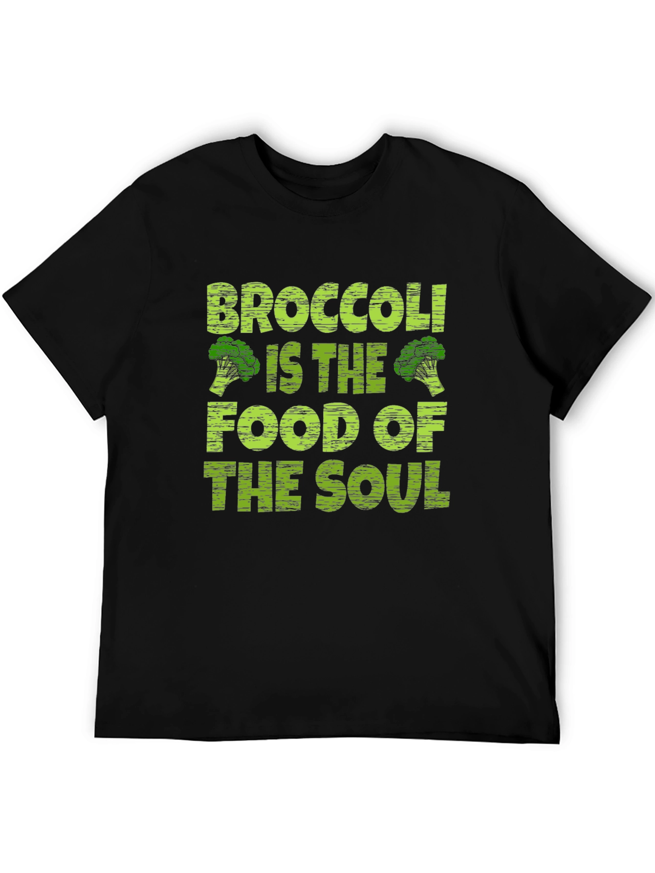 Broccoli is the Food of the Soul T-Shirt