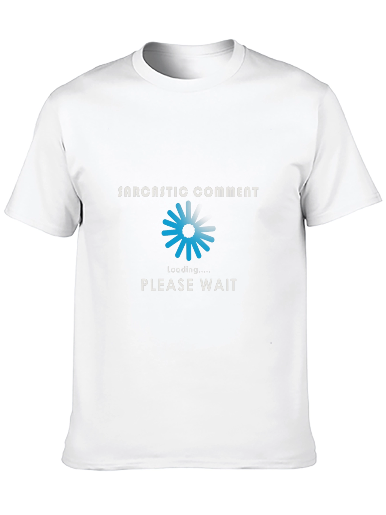 Sarcastic Comment Loading T-Shirt - Black