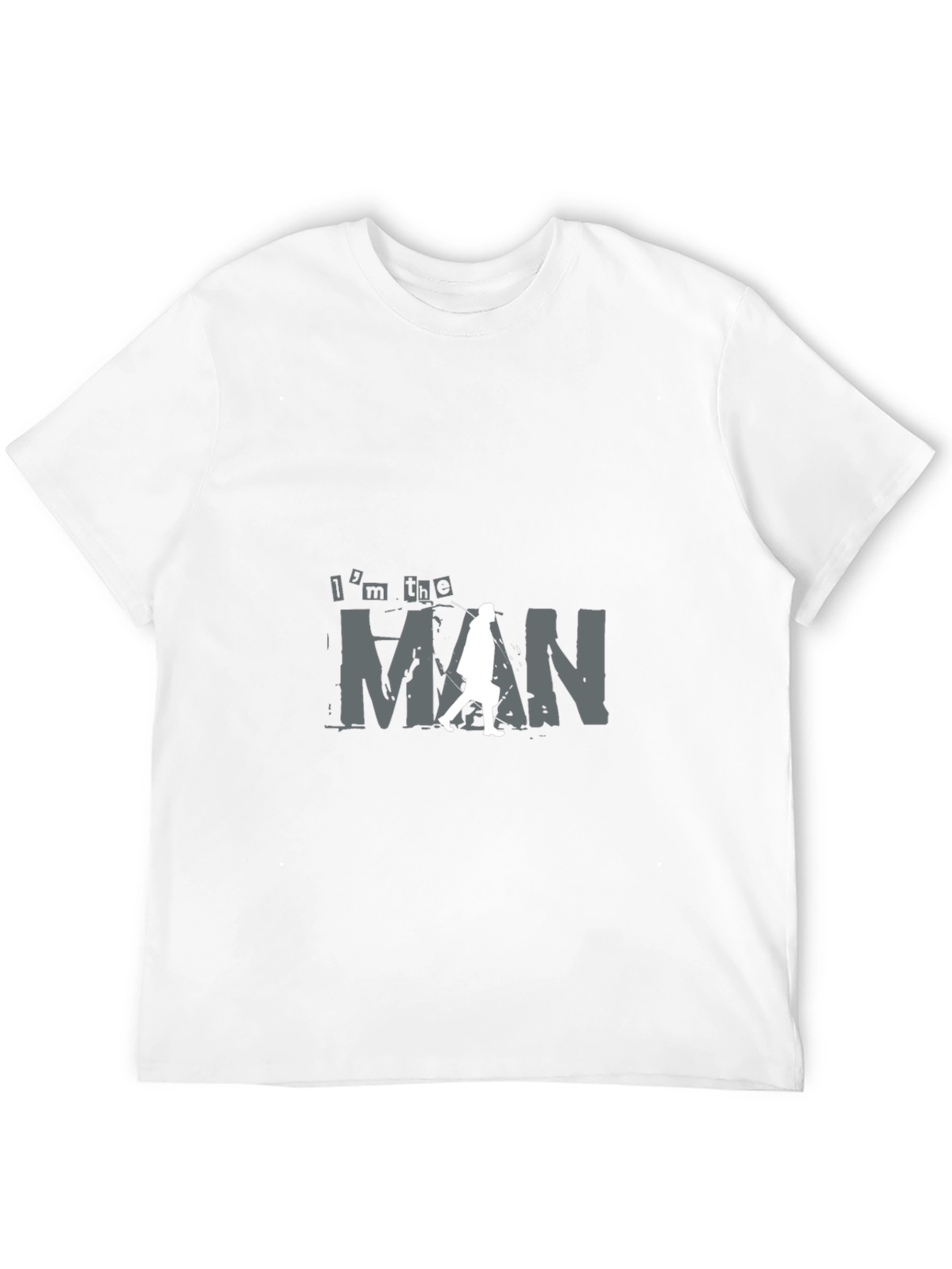 Im The Man Graphic Tee - Cool Design