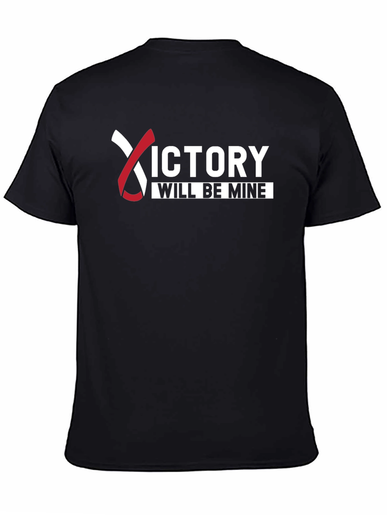 Victory Will Be Mine Graphic T-Shirt