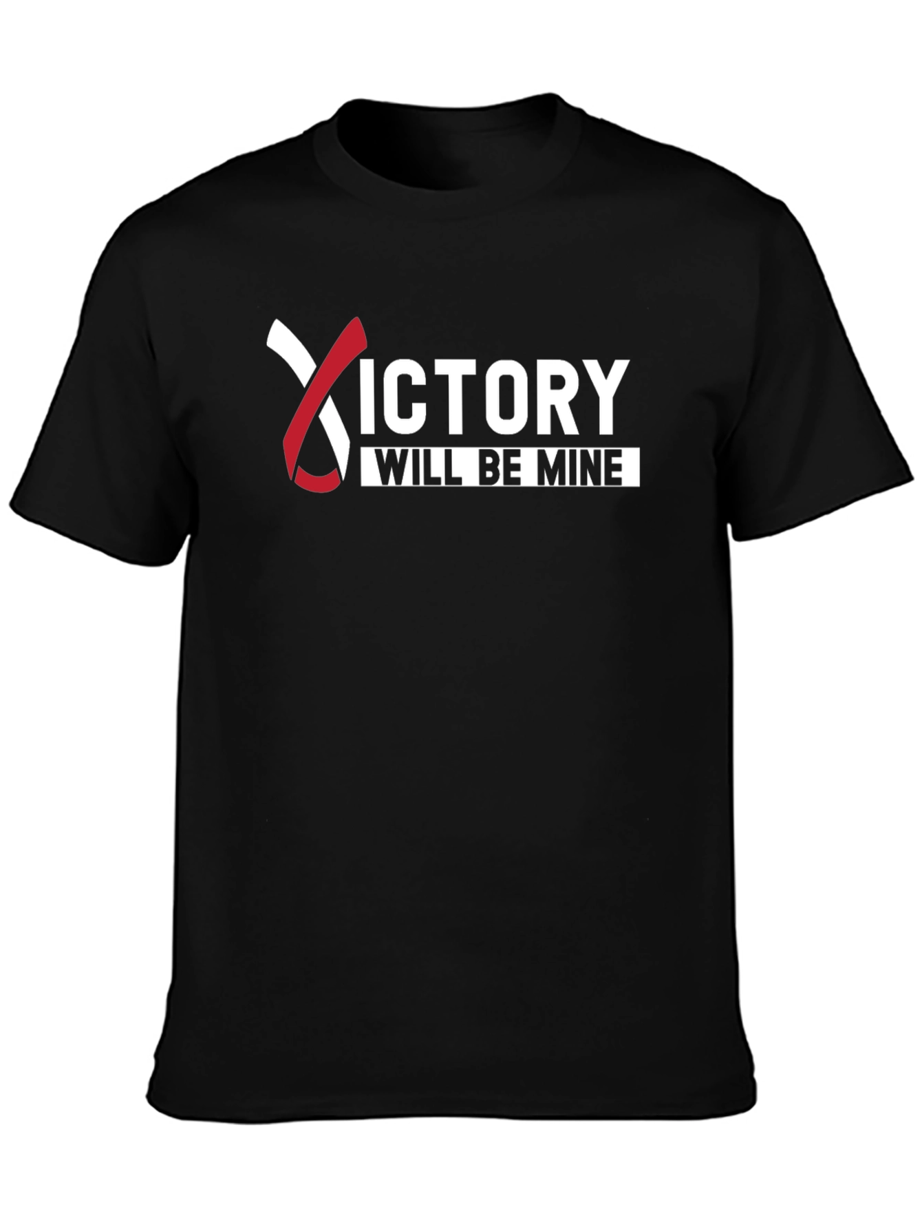 Victory Will Be Mine Graphic T-Shirt