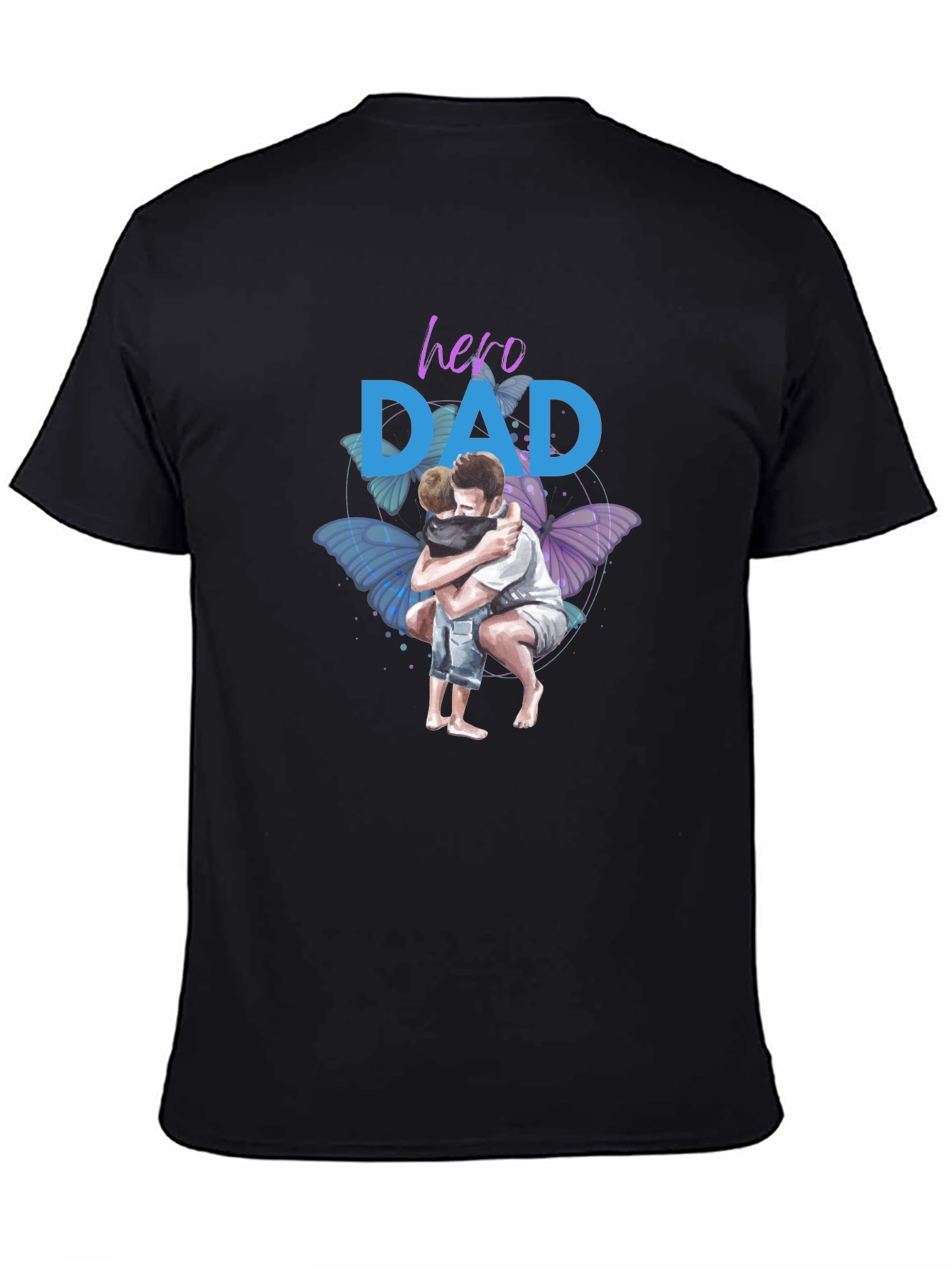 Hero Dad T-Shirt Fathers Day Gift
