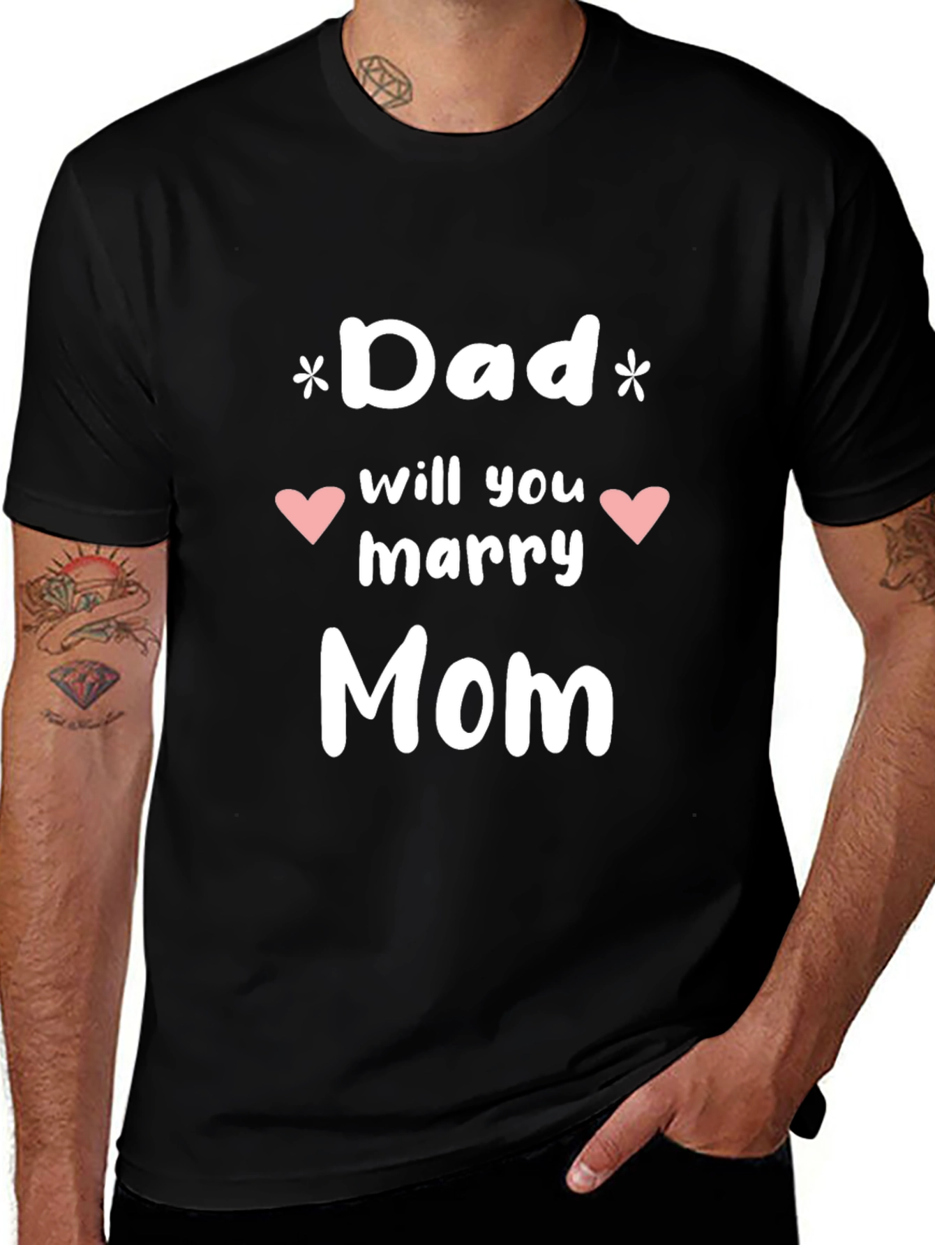 Dad Will You Marry Mom Graphic Tee