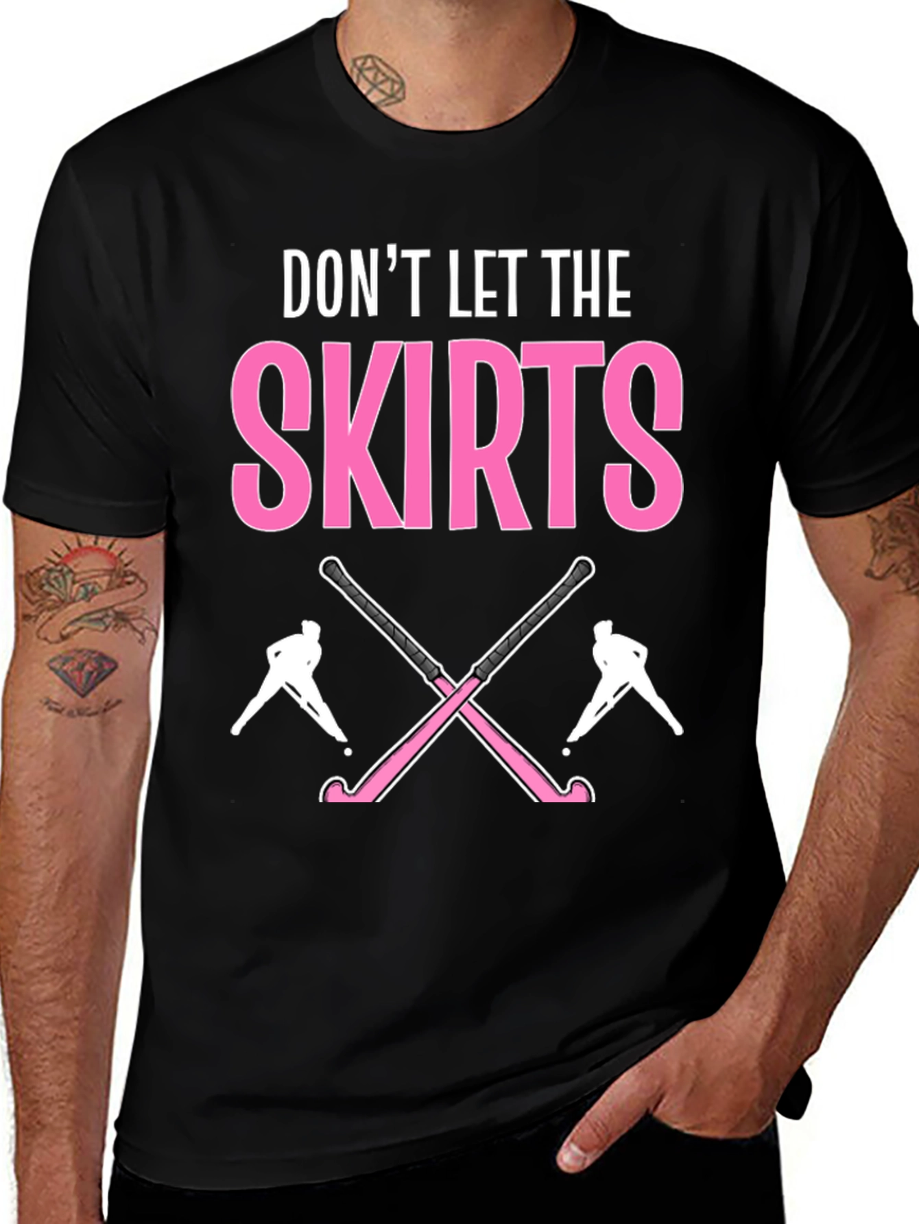 Dont Let The Skirts Hockey T-Shirt