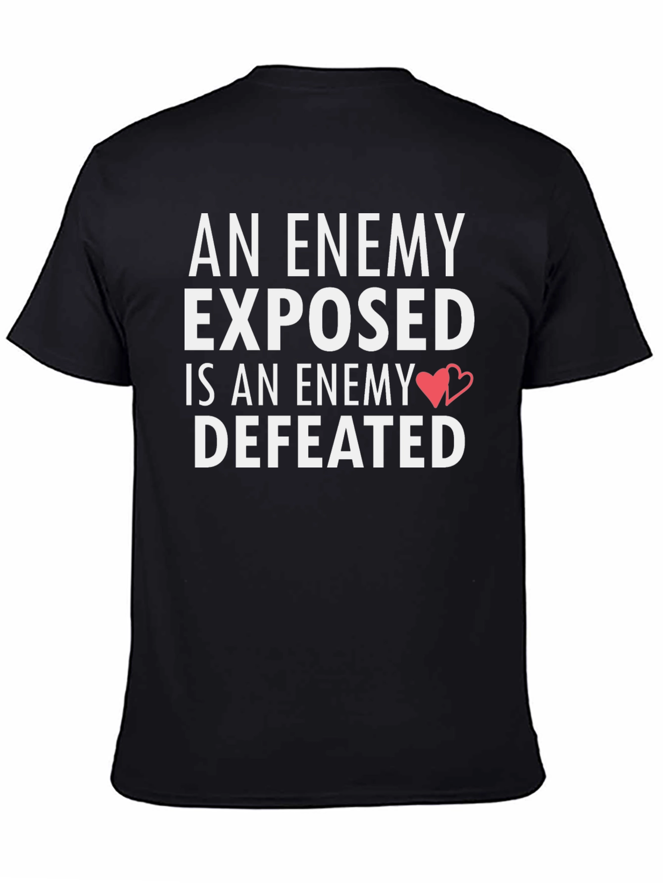 An Enemy Exposed T-Shirt