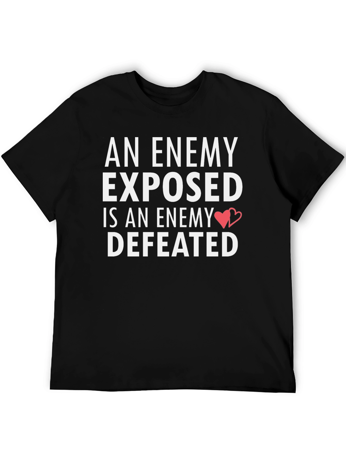 An Enemy Exposed T-Shirt