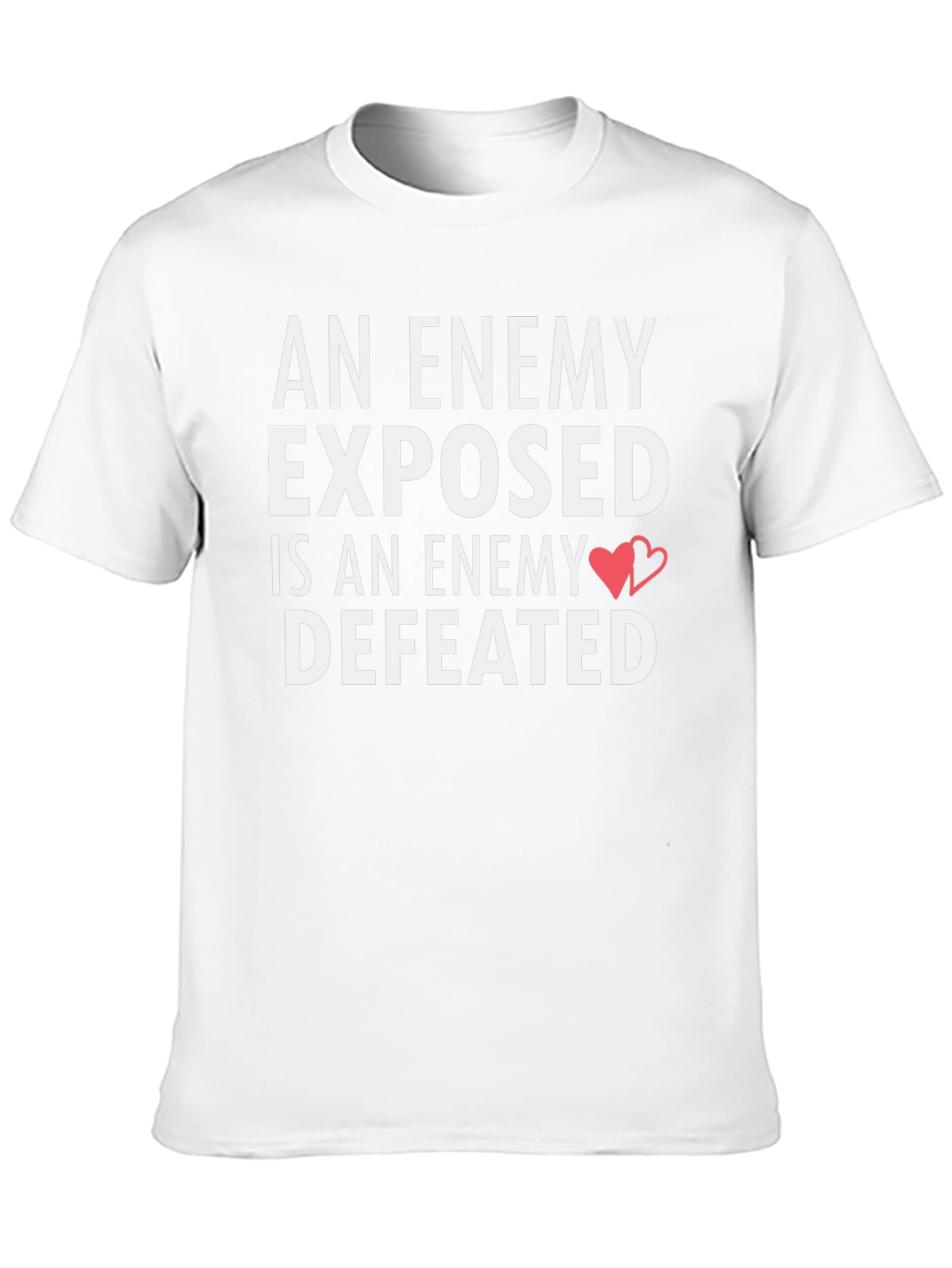 An Enemy Exposed T-Shirt