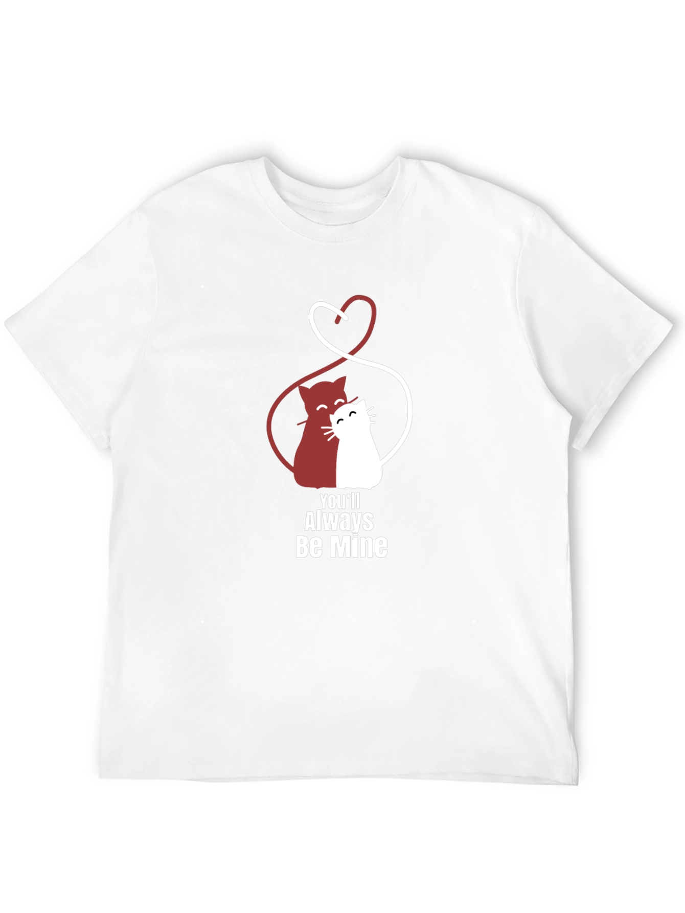 Youll Always Be Mine Cat Graphic T-Shirt