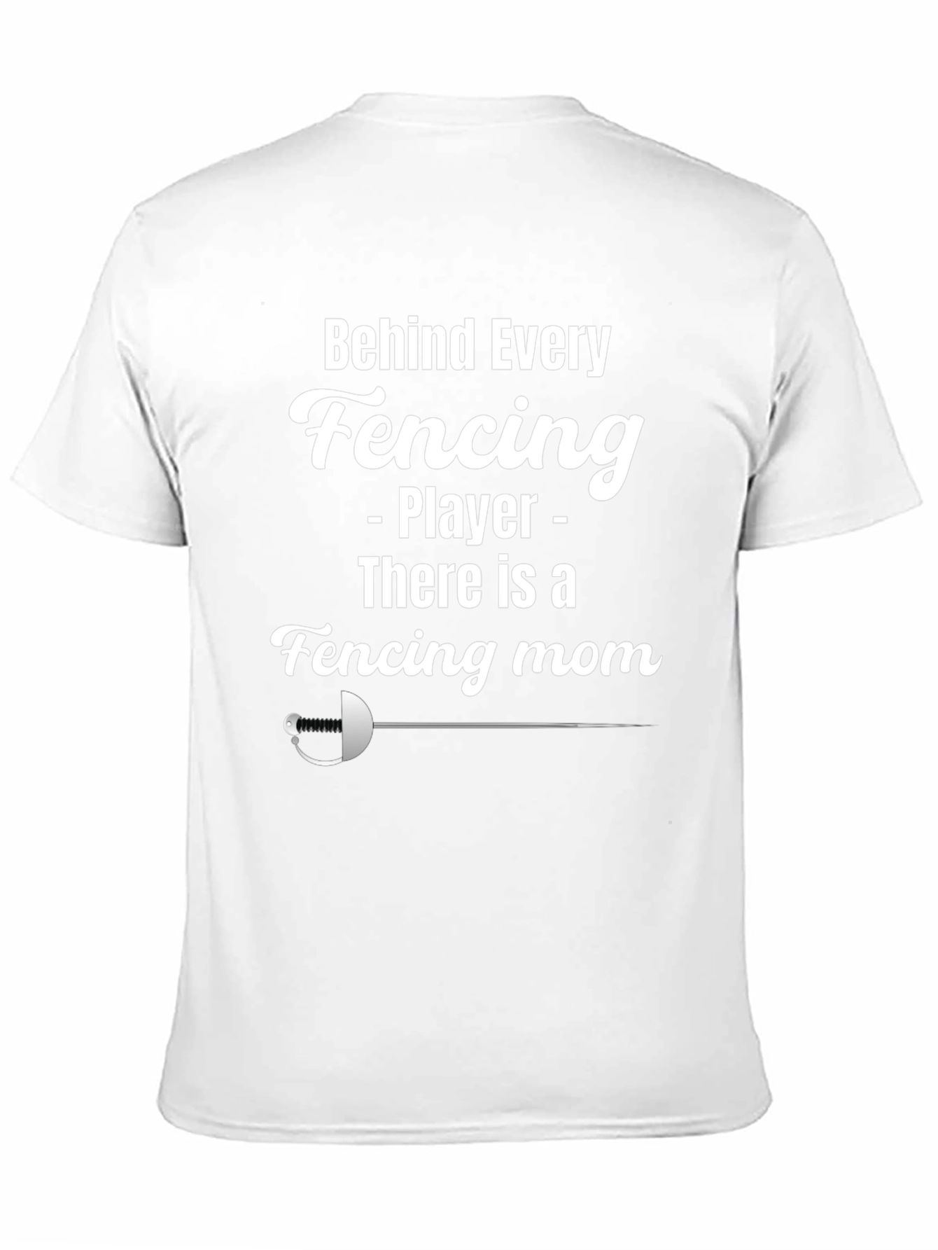 Fencing Mom T-Shirt - Black Graphic Tee