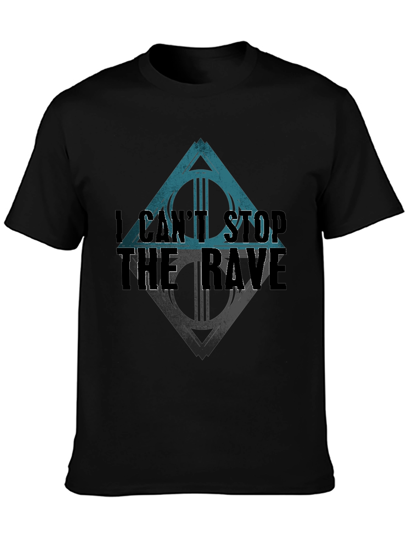 I Cant Stop the Rave Black T-Shirt