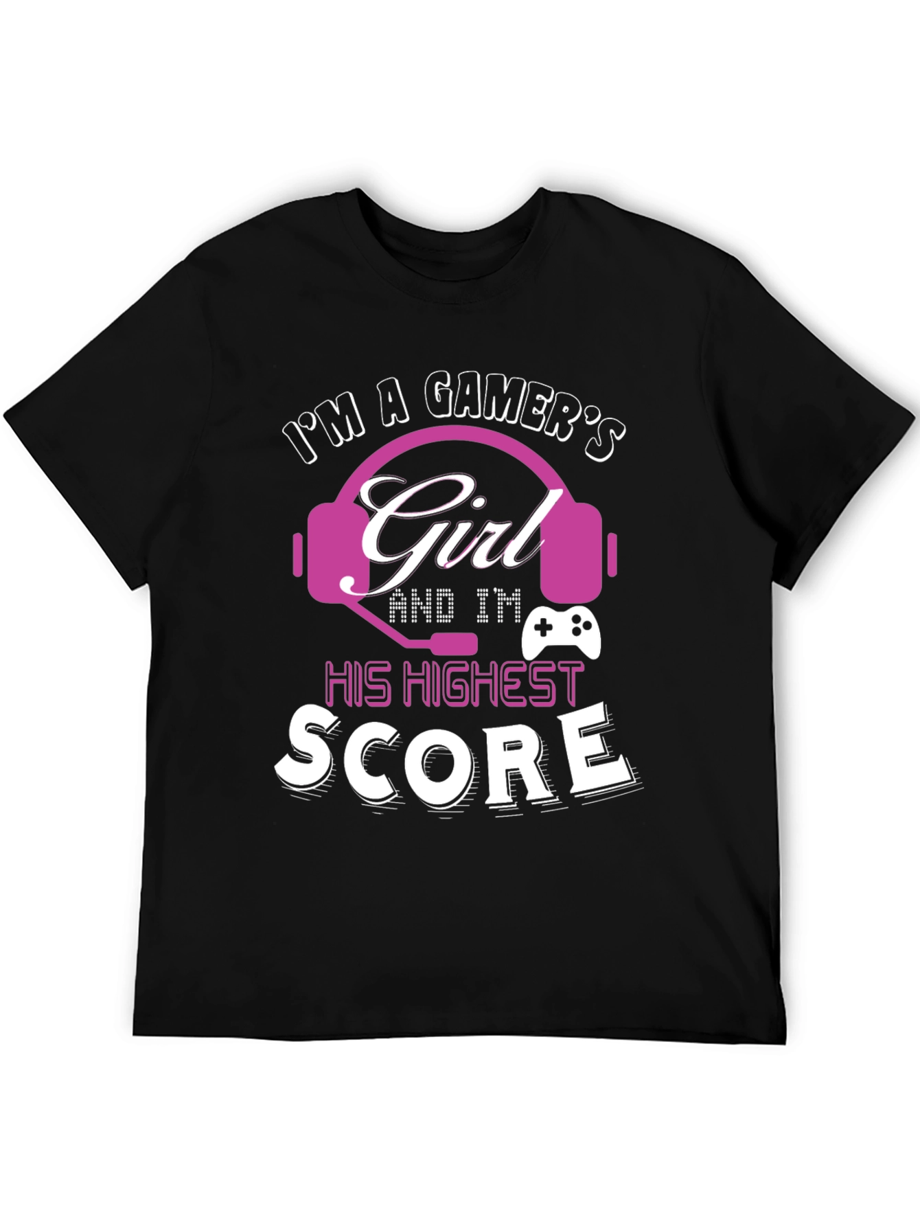 Gamers Girl T-Shirt - Highest Score