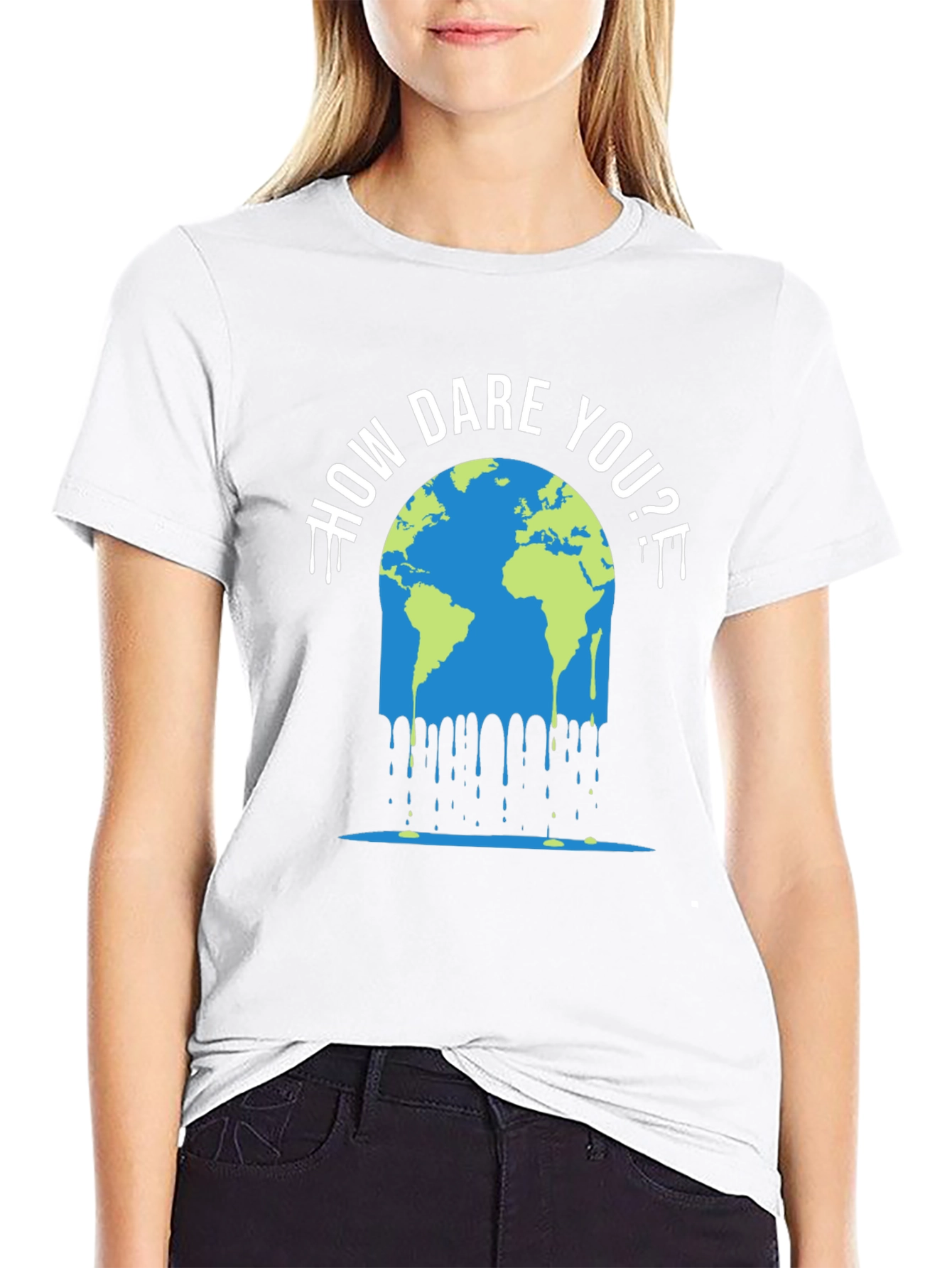 How Dare You? Climate Change T-Shirt