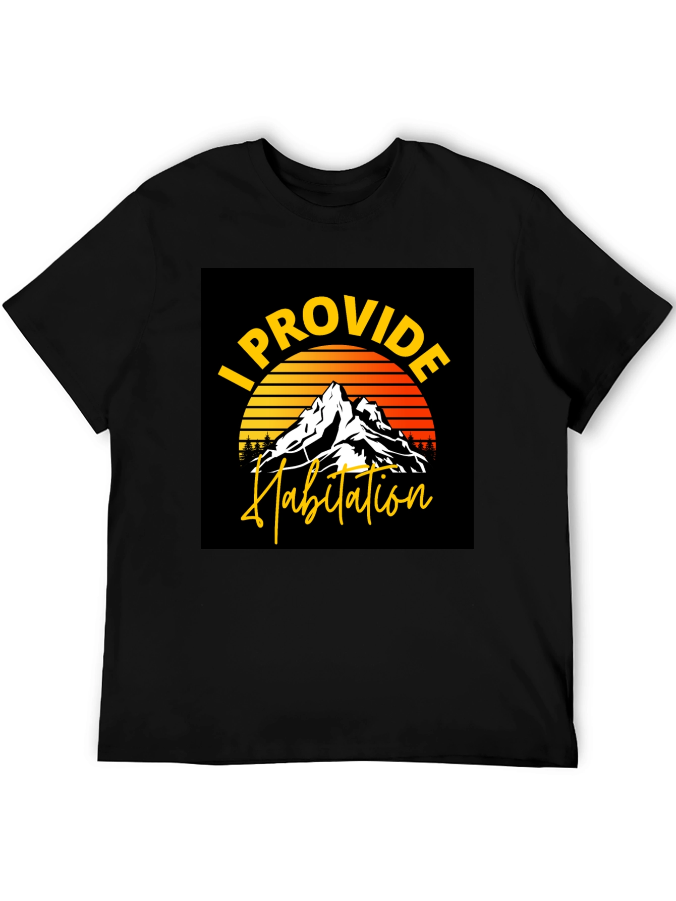 I Provide Habitation Mountain Sunset Graphic Tee