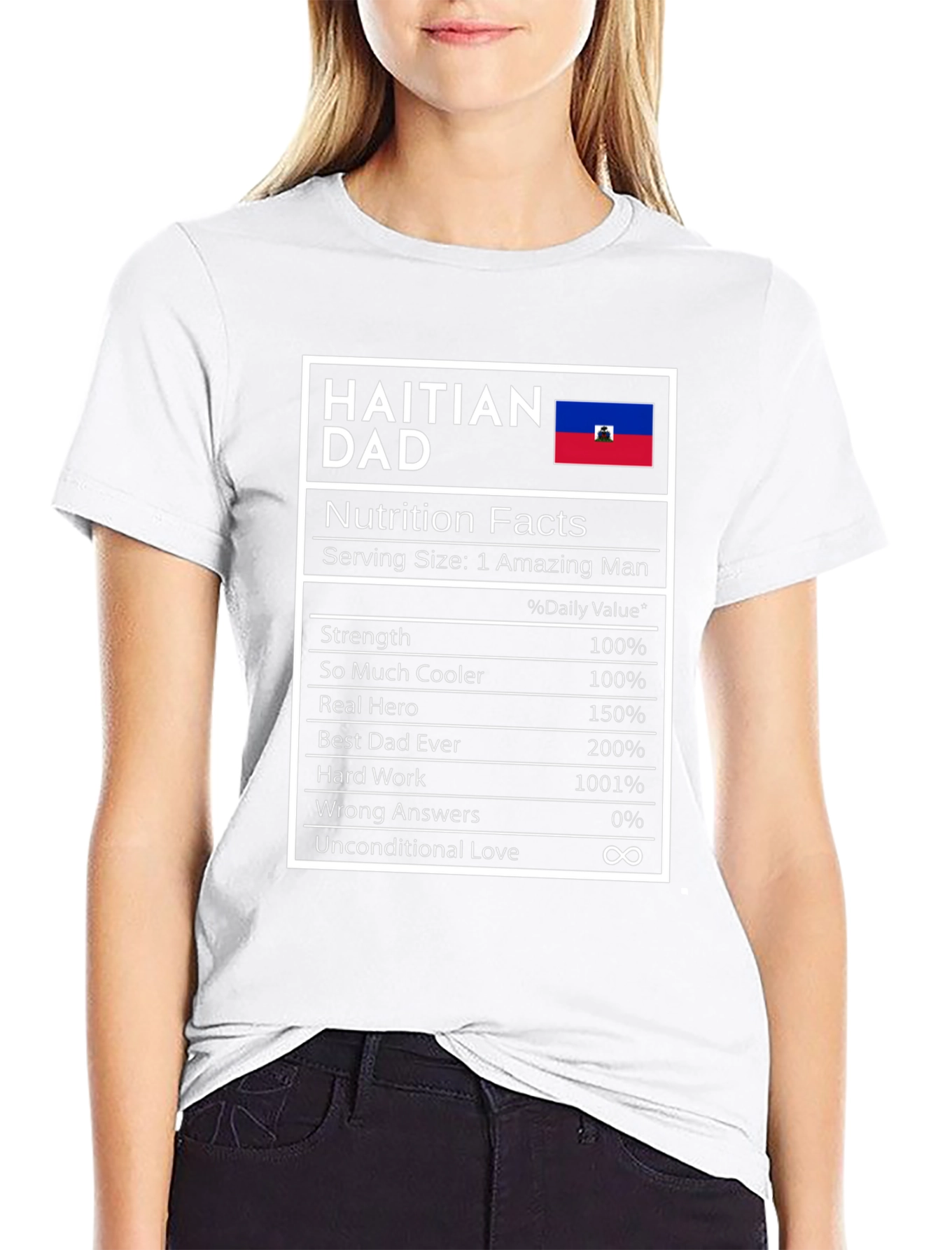 Haitian Dad Nutrition Facts T-Shirt