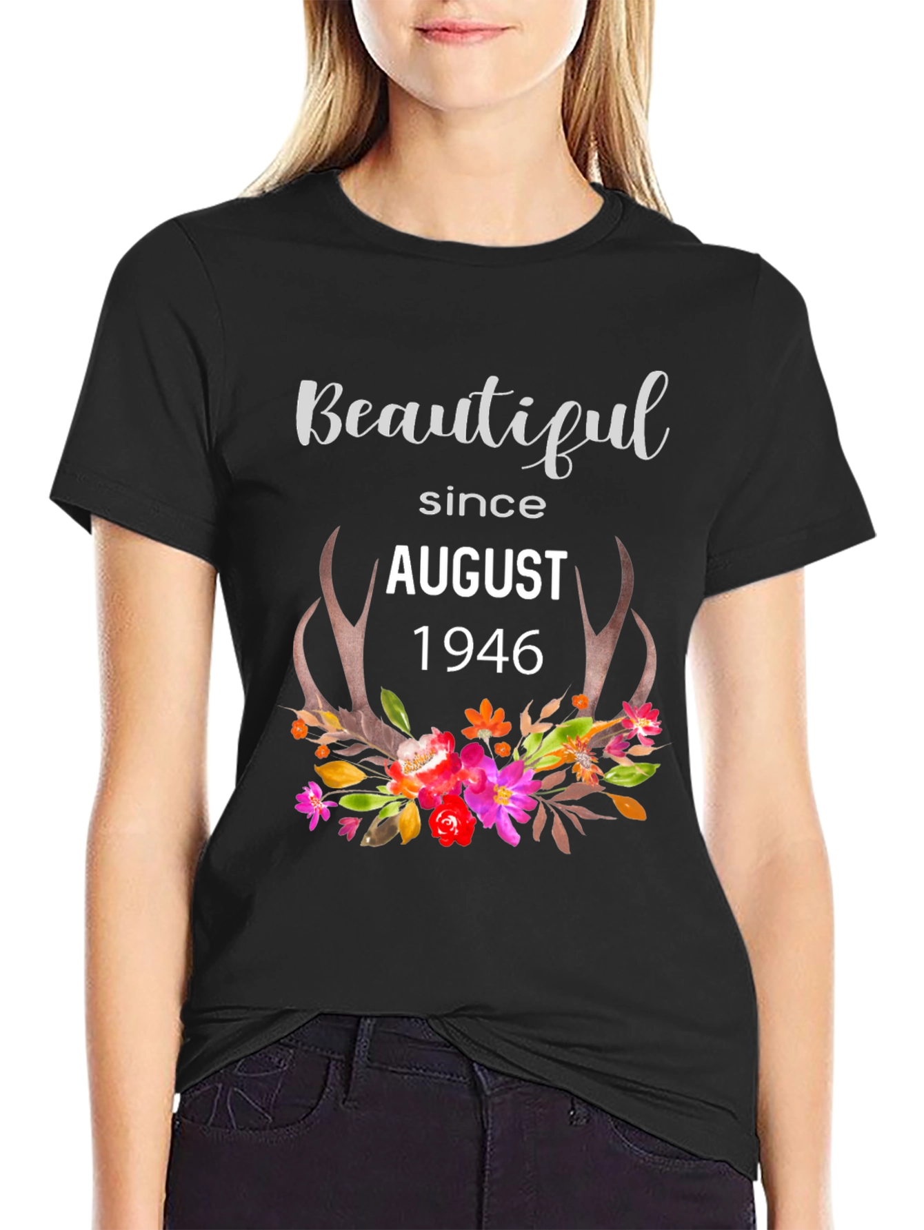 Beautiful Since August 1946 Graphic T-Shirt