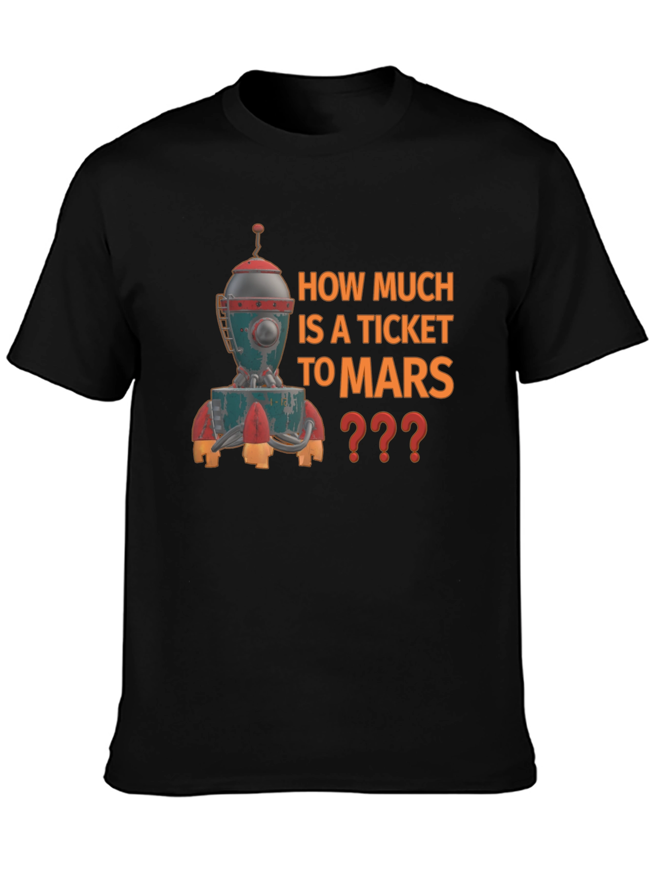 How Much to Mars Graphic T-Shirt
