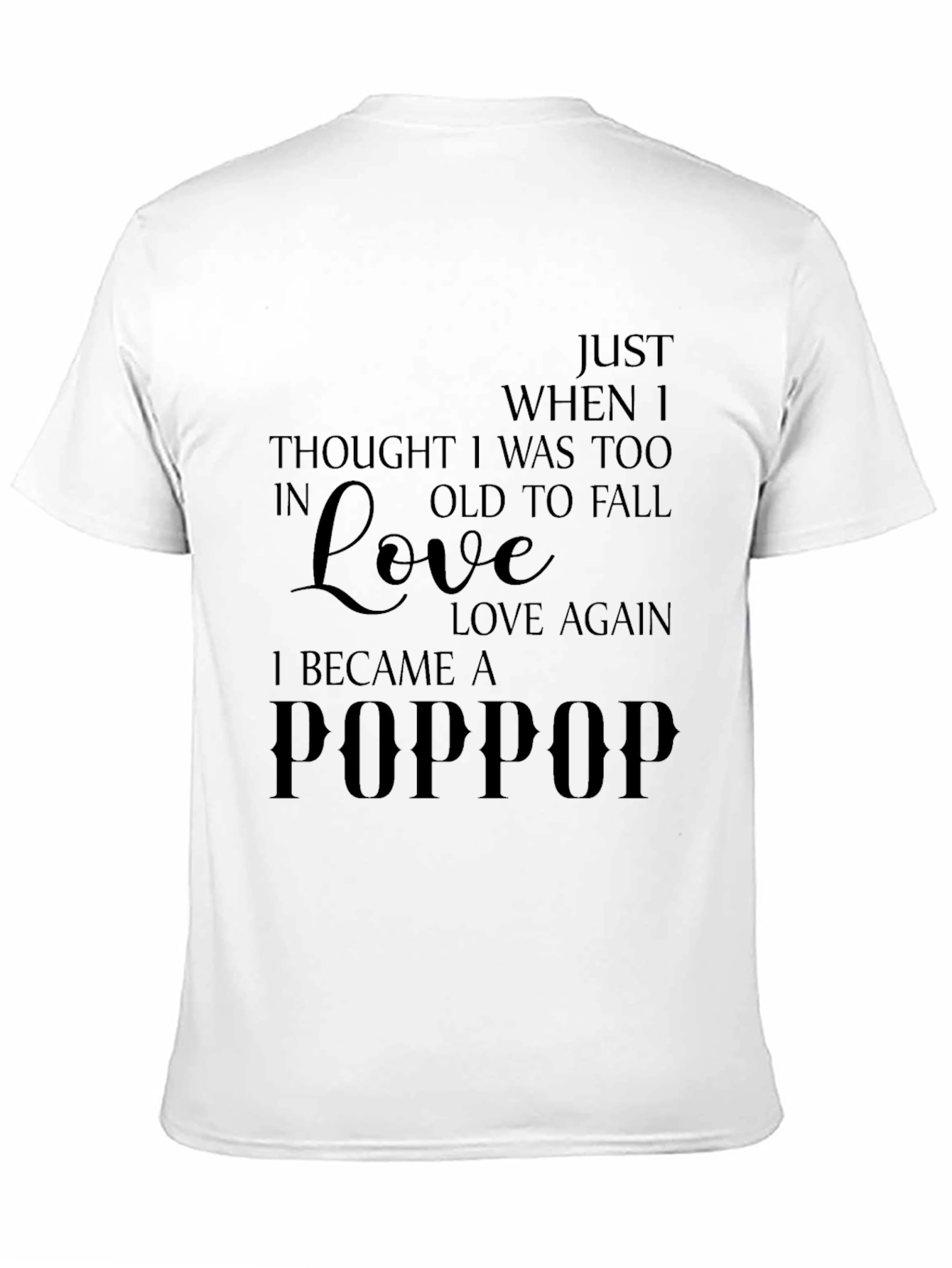 I Became a POPPOP Mens Graphic T-Shirt